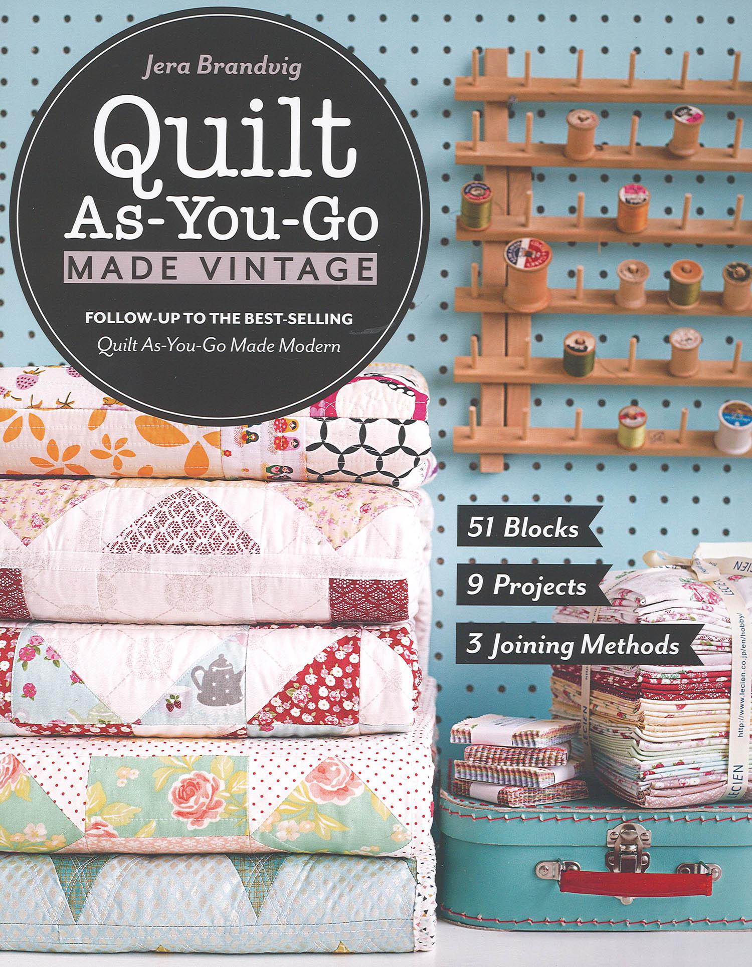 Stash By CT Publishing Quilt AsYouGo Made Vintage Book