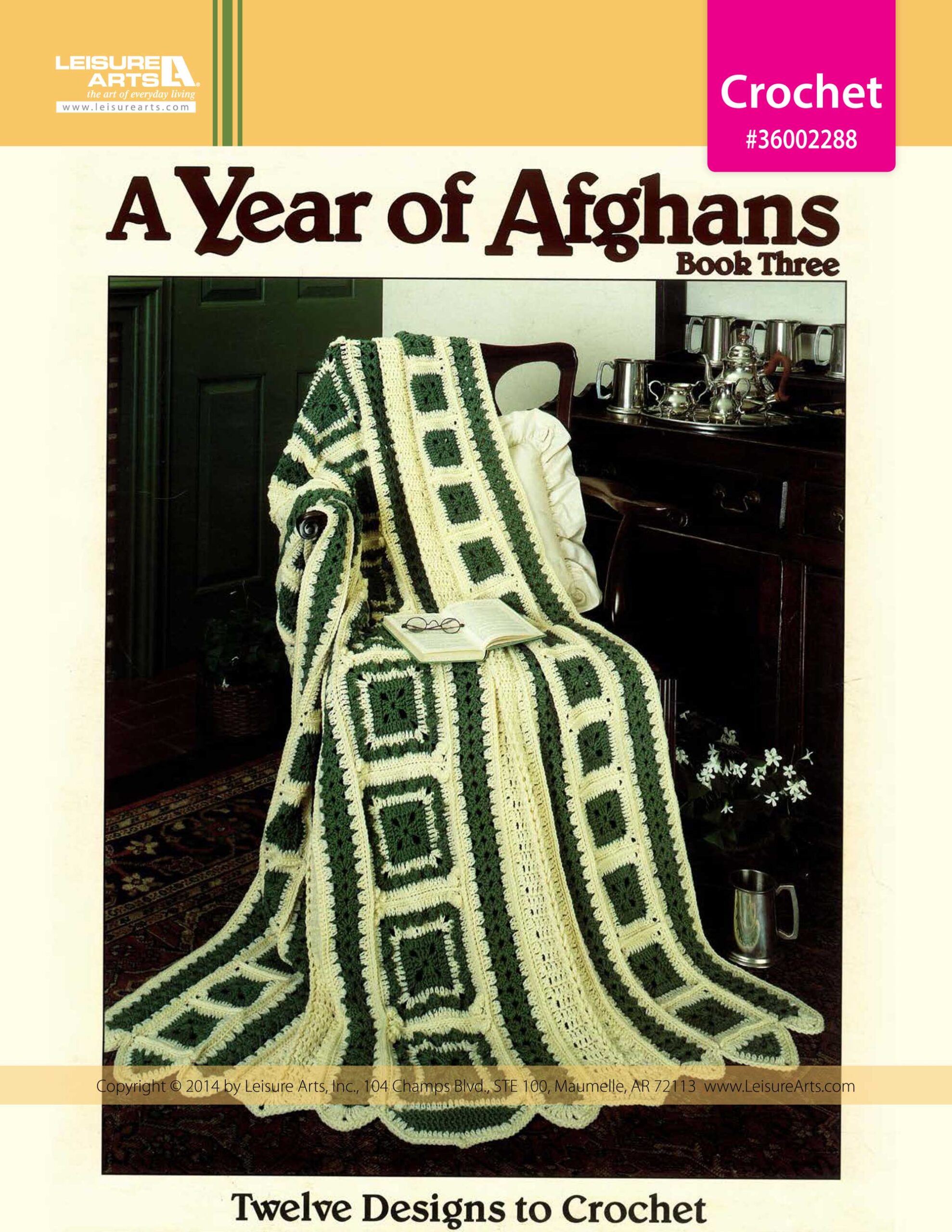 Leisure Arts A Year of Afghans Book 3 Crochet eBook