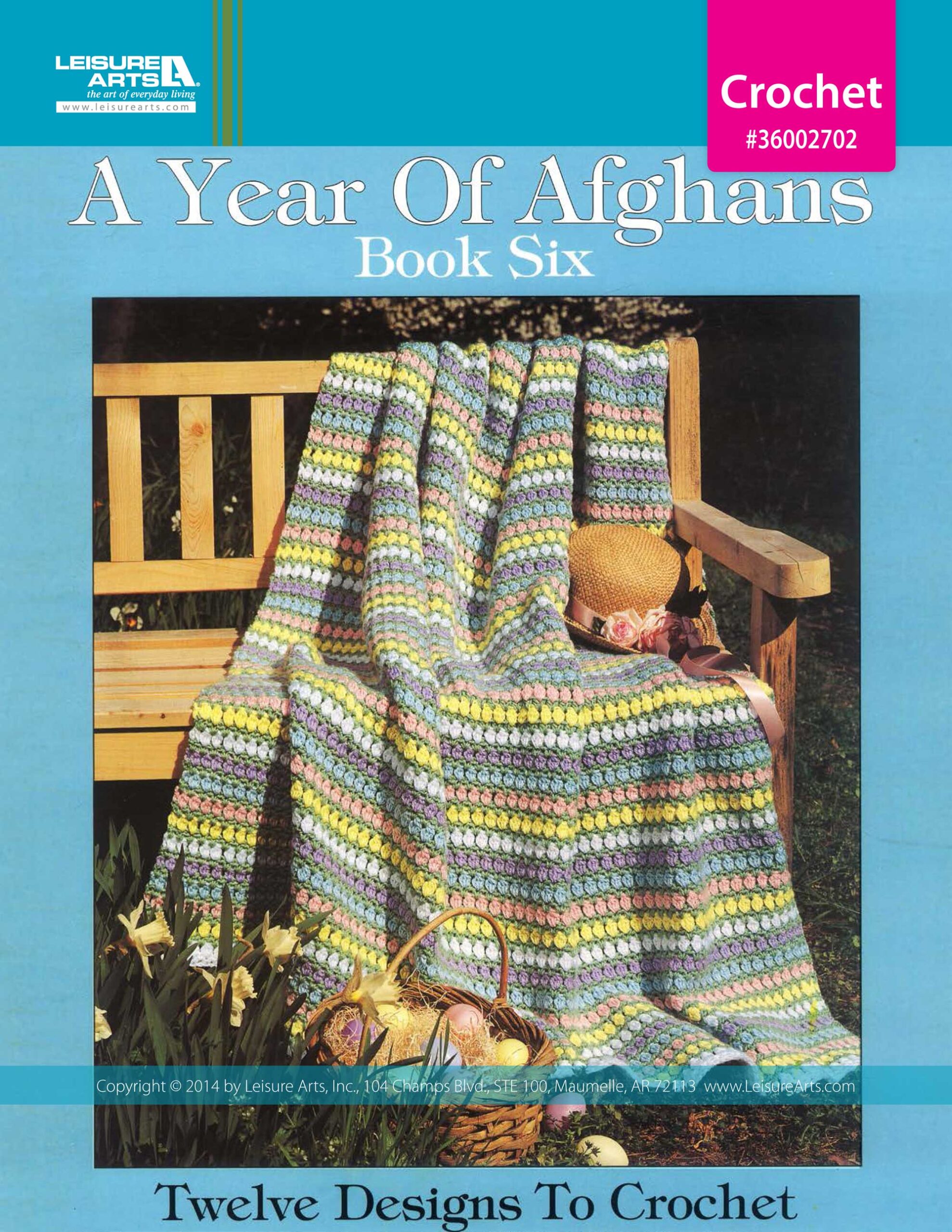 Leisure Arts A Year Of Afghans Book 6 eBook