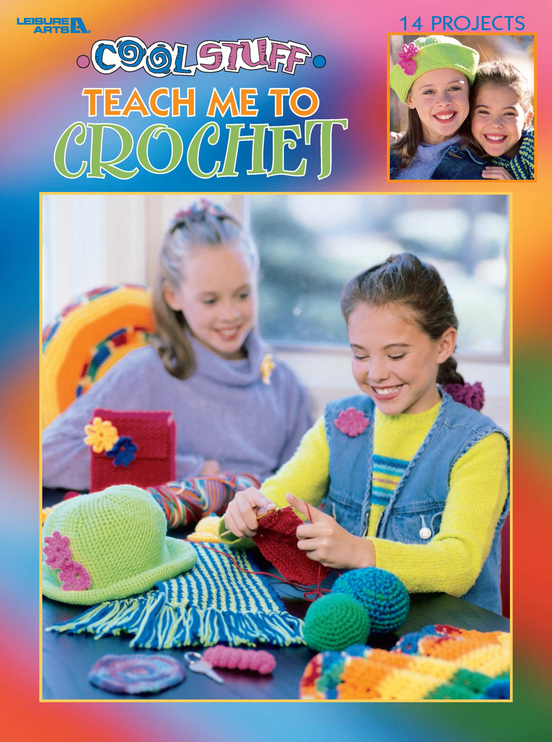 Leisure Arts eBook Cool Stuff Teach Me To Crochet