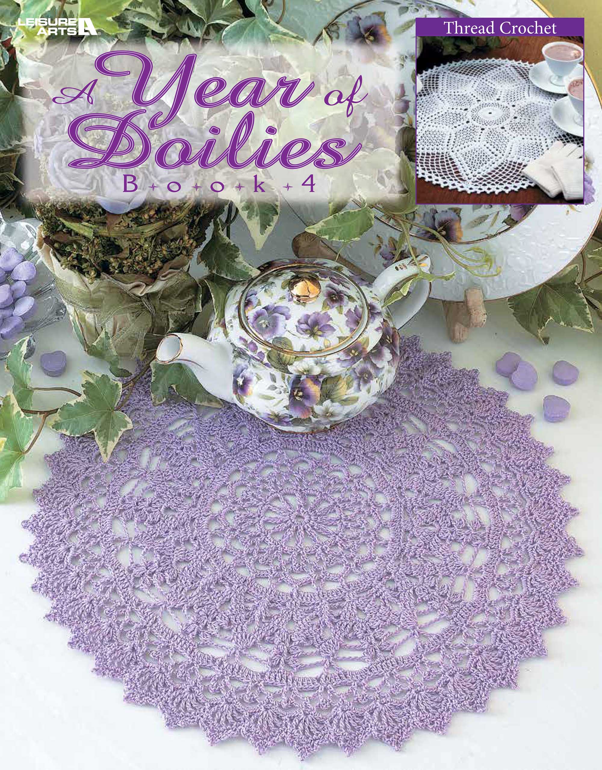 Leisure Arts A Year of Doilies Book 4 Crochet eBook