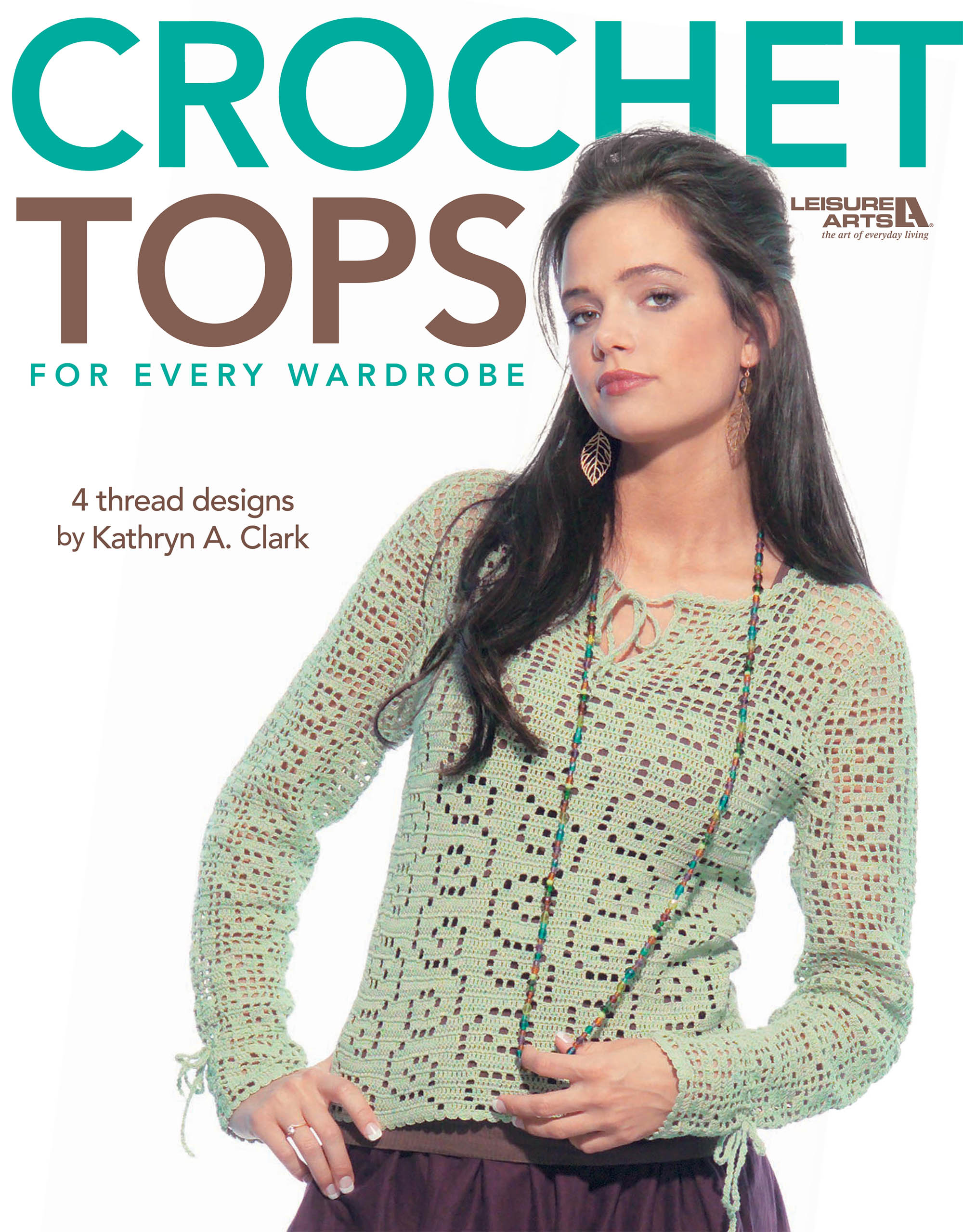 Leisure Arts Tops for Every Wardrobe Crochet eBook