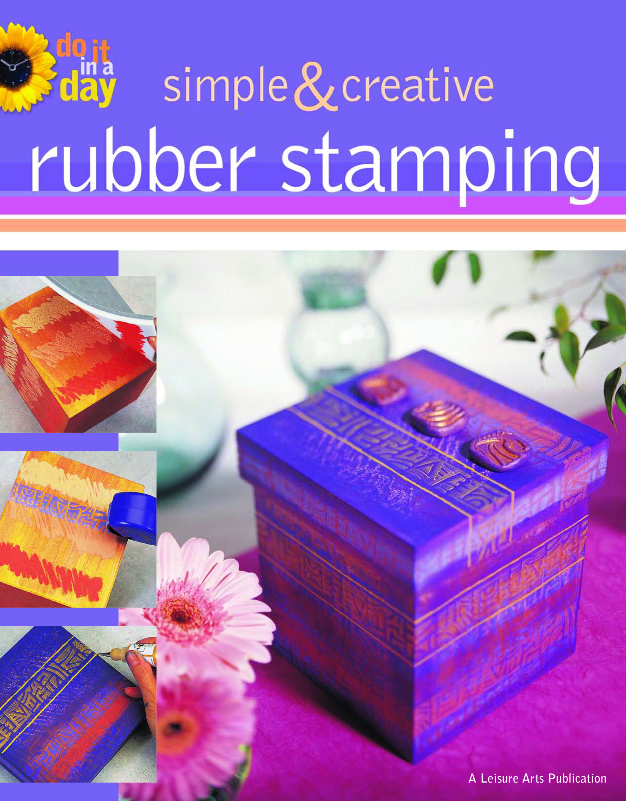 Leisure Arts Simple And Creative Rubber Stamping eBook