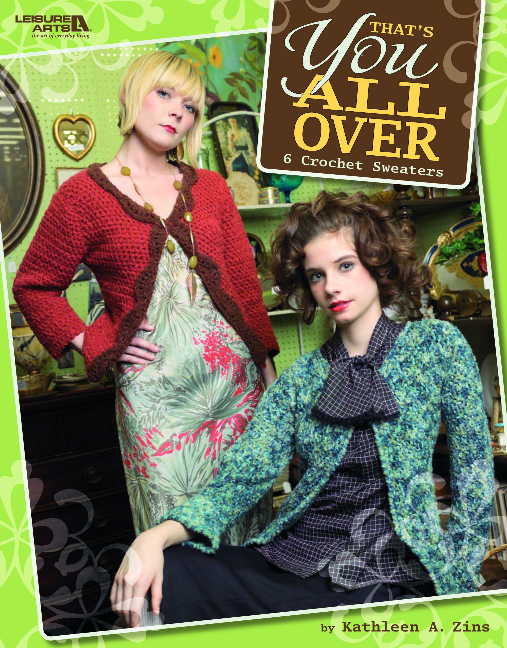 Leisure Arts Thats You All Over Crochet eBook