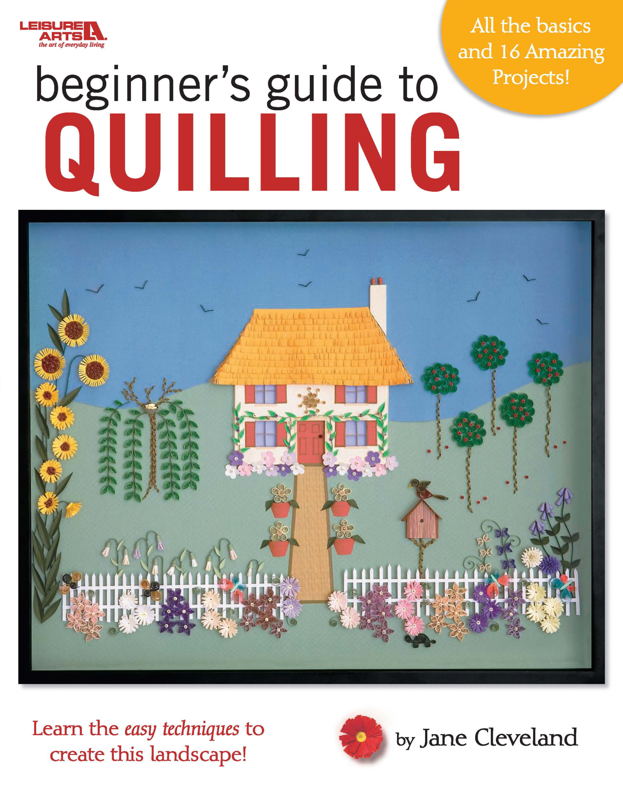 Leisure Arts Beginners Guide to Quilling eBook