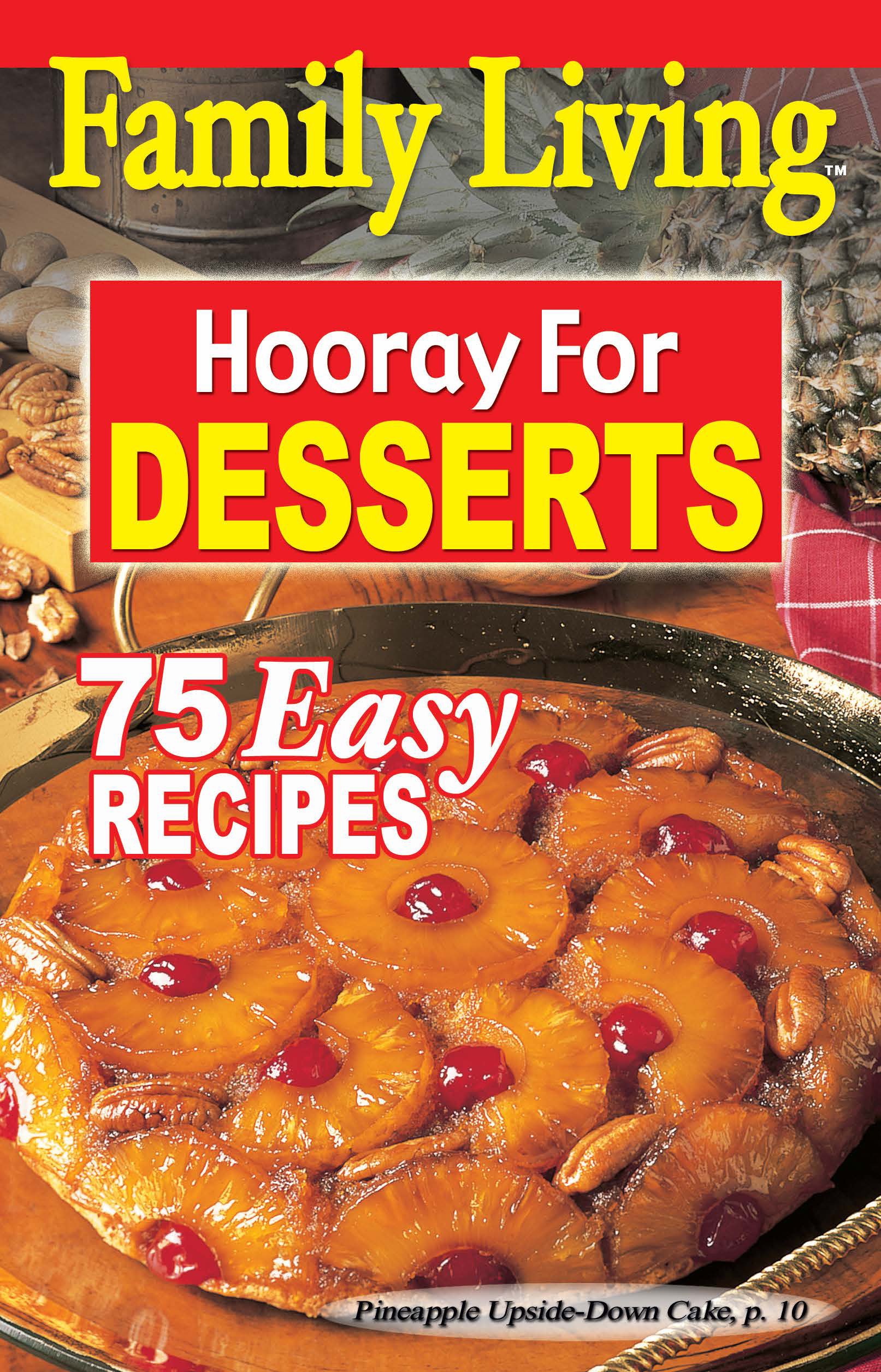 Leisure Arts Family Living Hooray For Desserts Cooking eBook