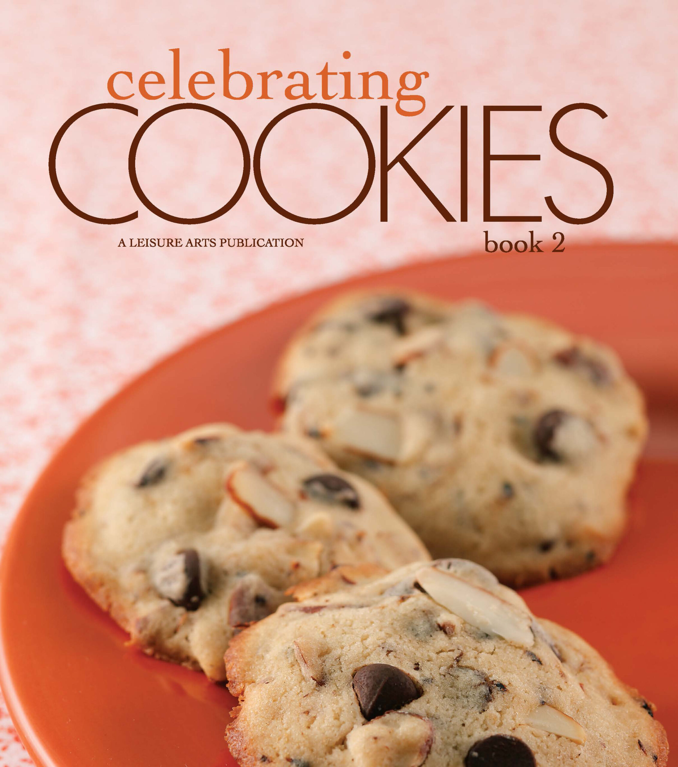 Leisure Arts Celebrating Cookies Book 2 Cooking eBook