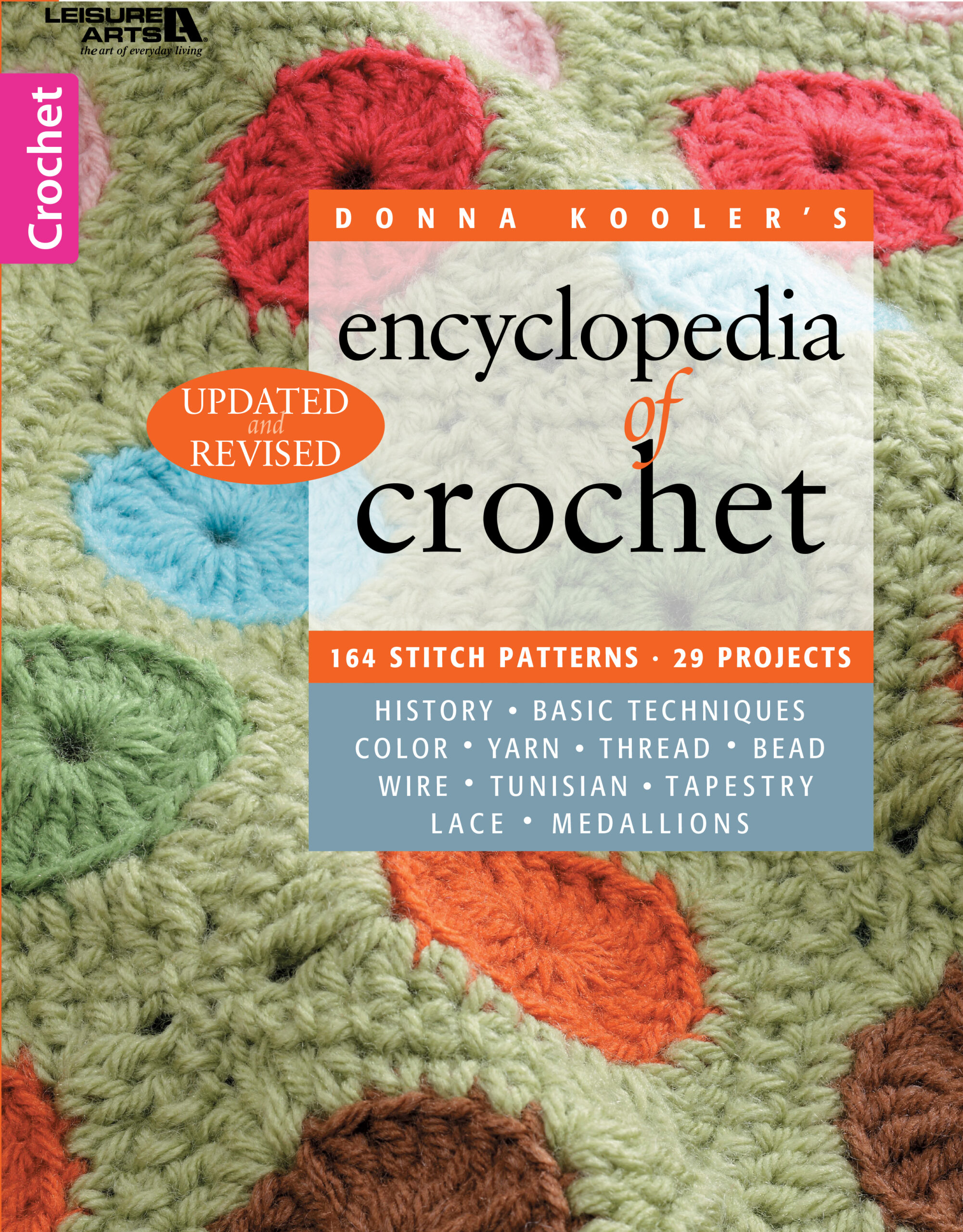 Leisure Arts Encyclopedia Of Crochet Revised eBook