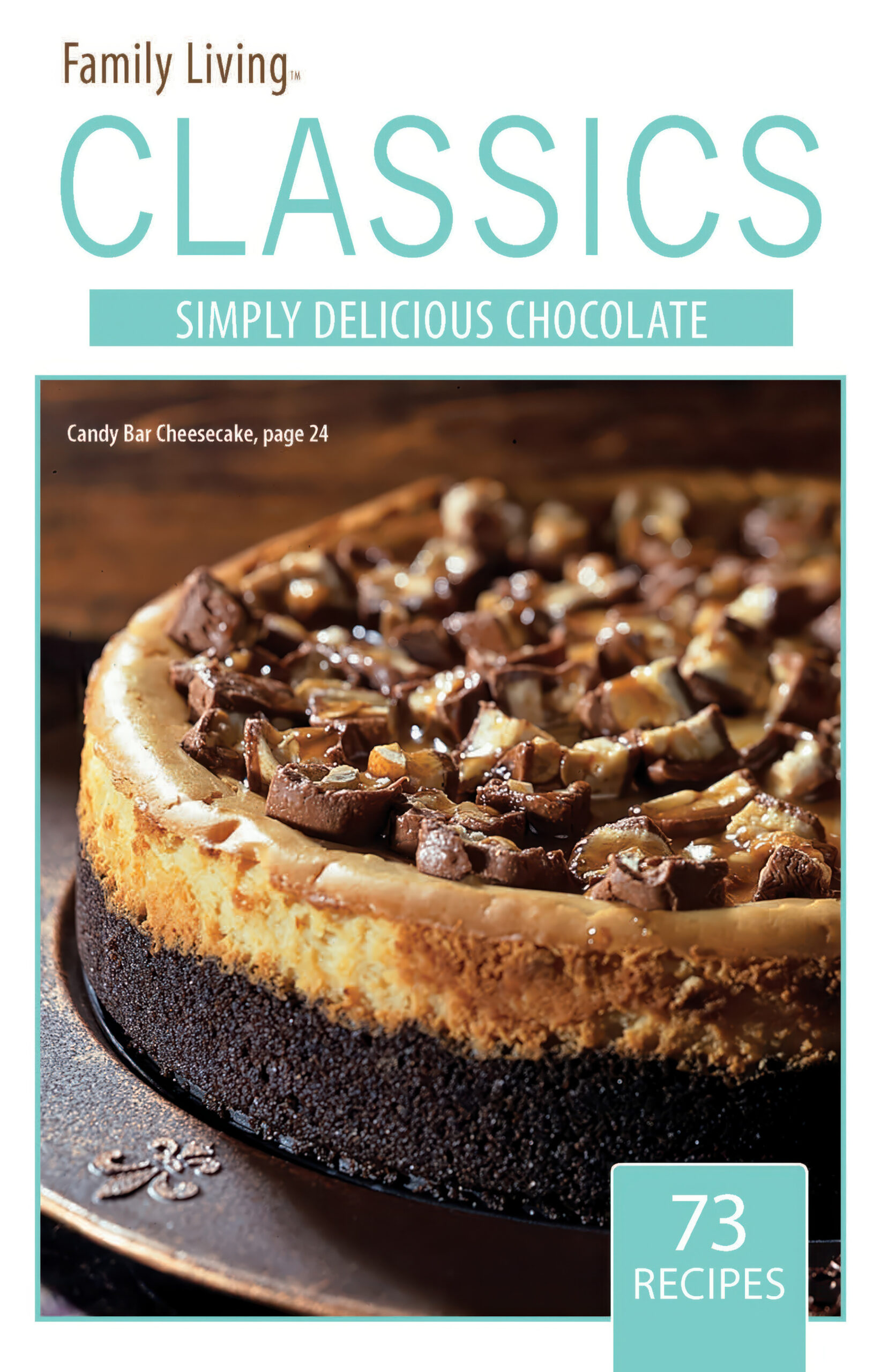 Leisure Arts eBook Family Living Classics Simply Delicious Chocolate