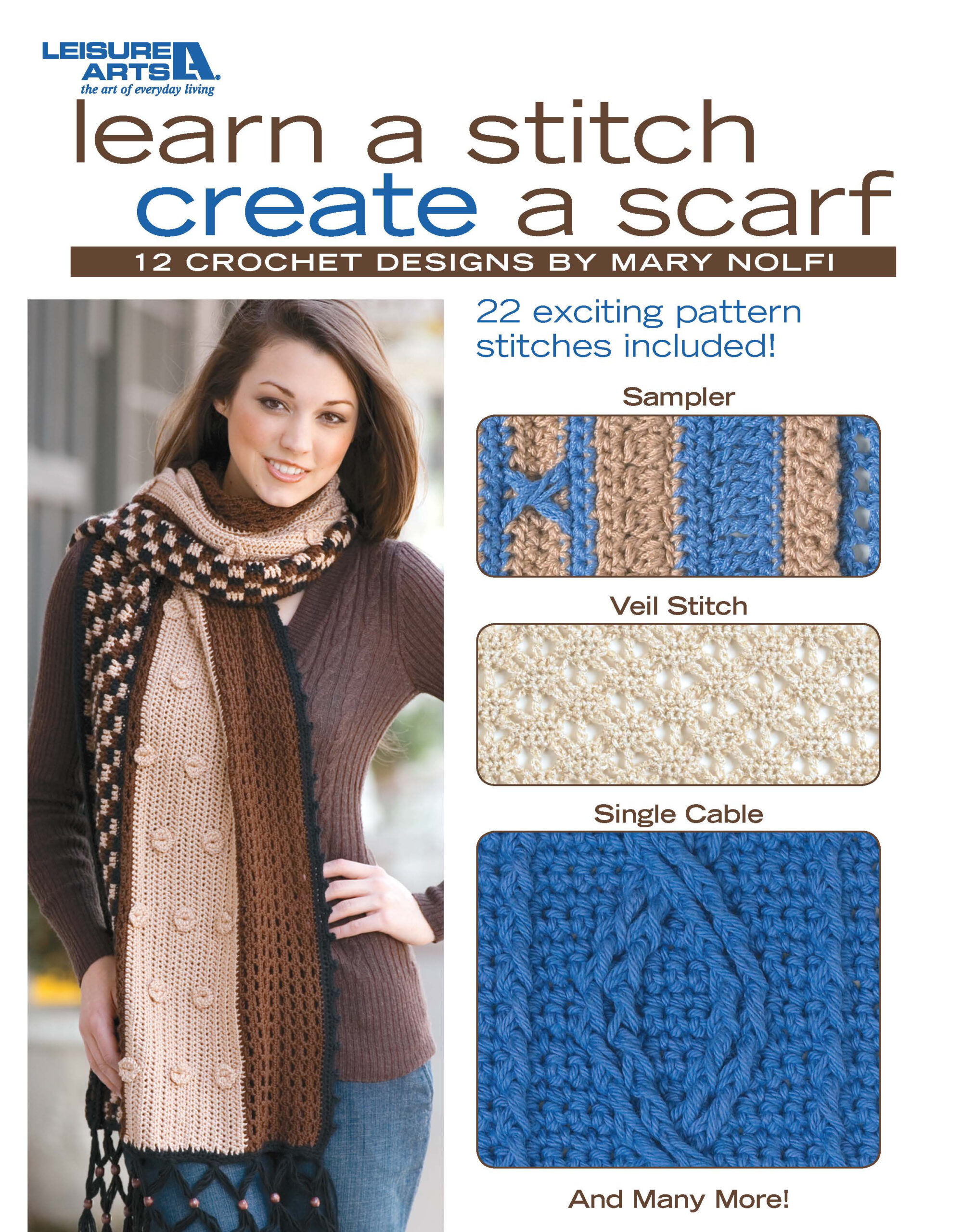 Learn A Stitch Create A Scarf Crochet
