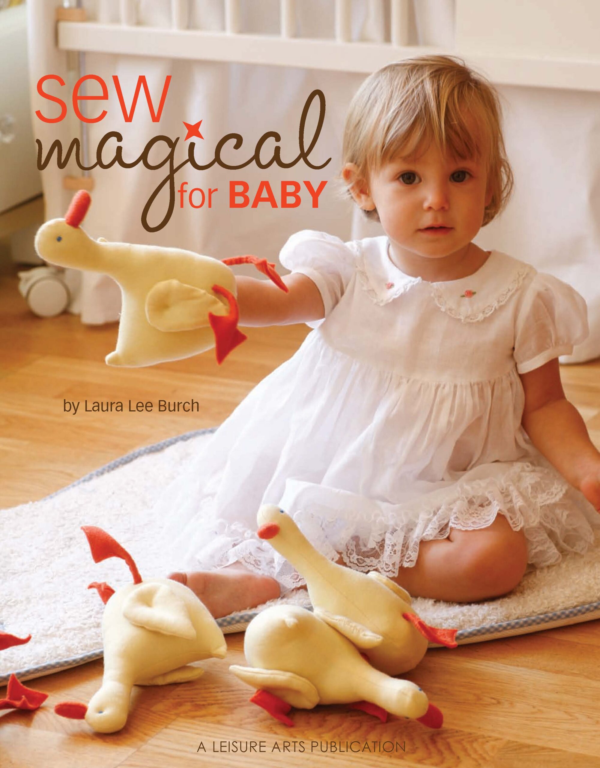 Leisure Arts Sew Magical For Baby Book