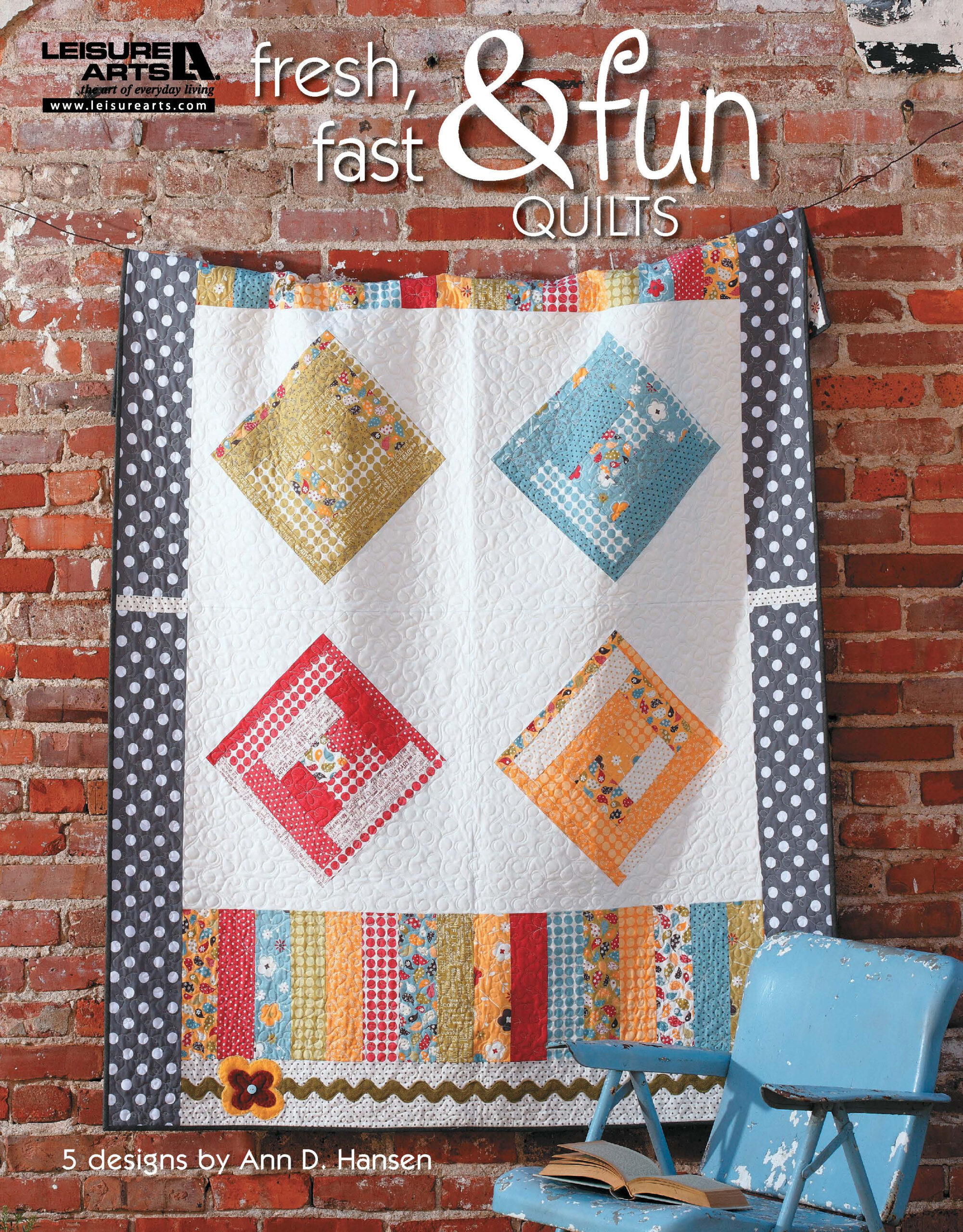 Fresh, Fast & Fun Quilts