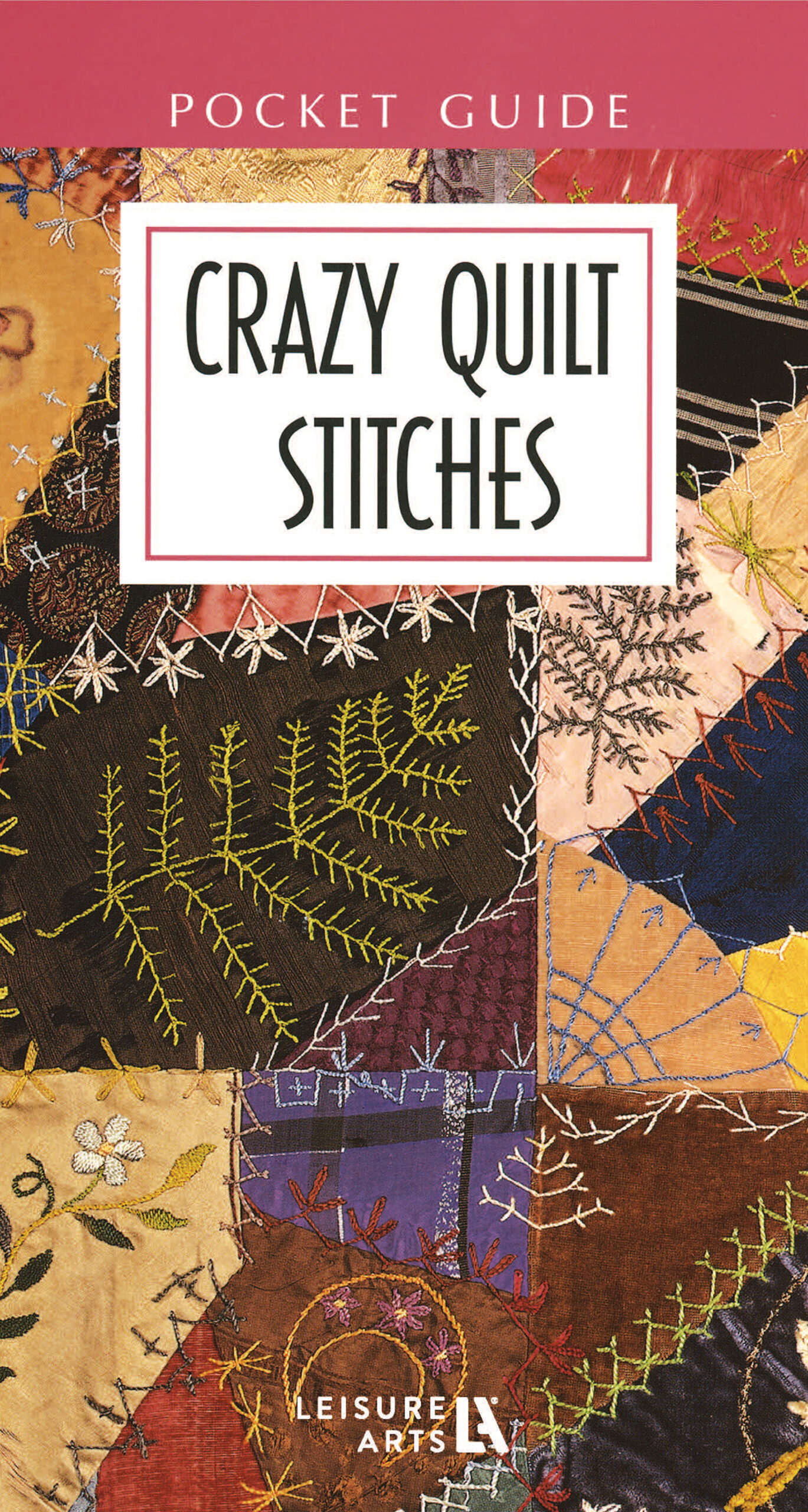 Crazy Quilt Stitches Embroidery