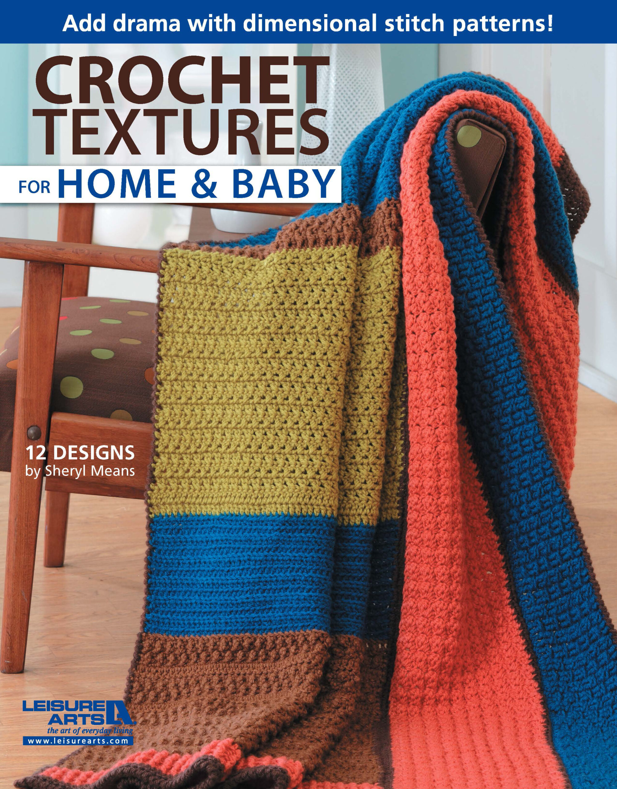 Crochet Textures For Home & Baby