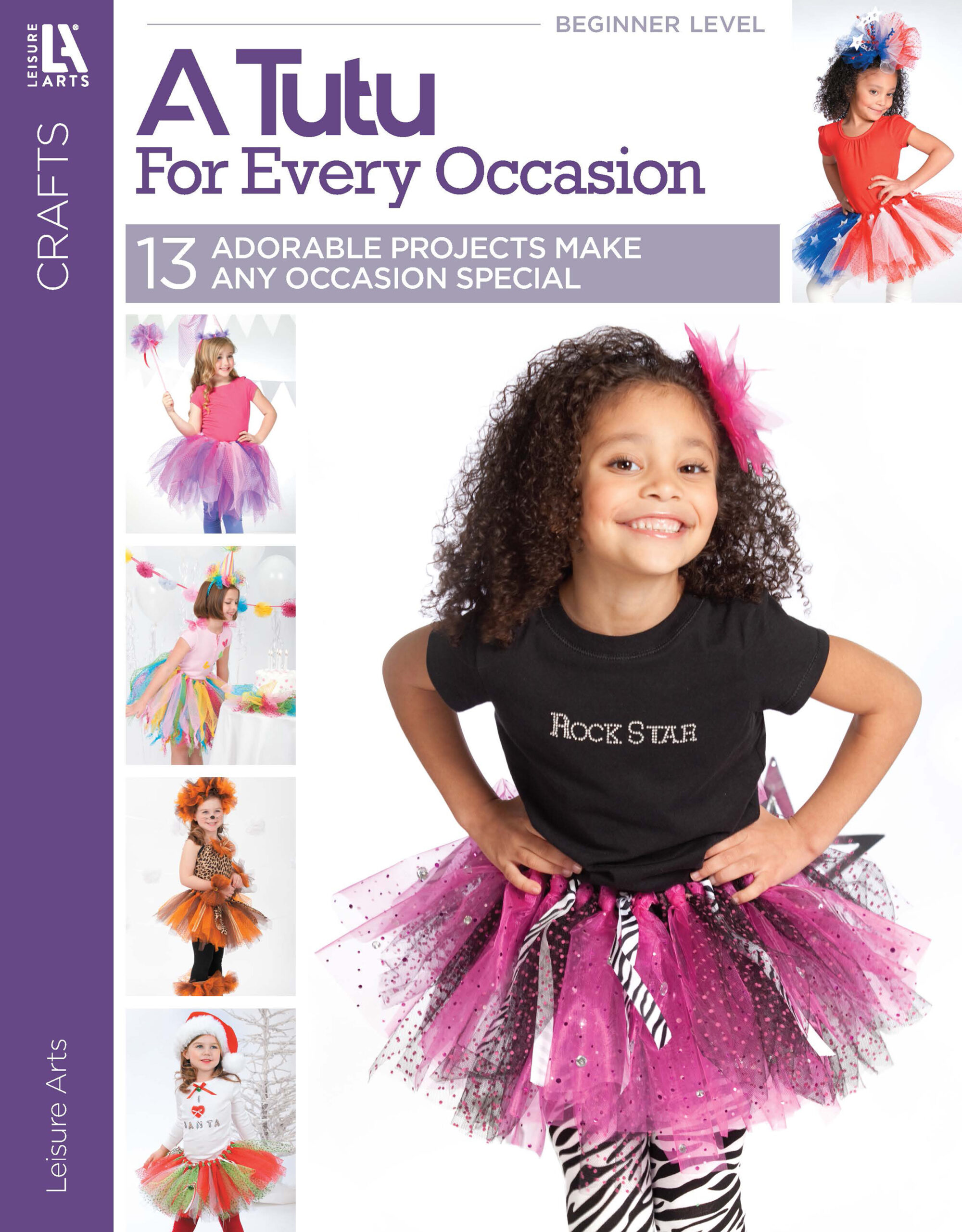 Crafts A Tutu For Every Occasion