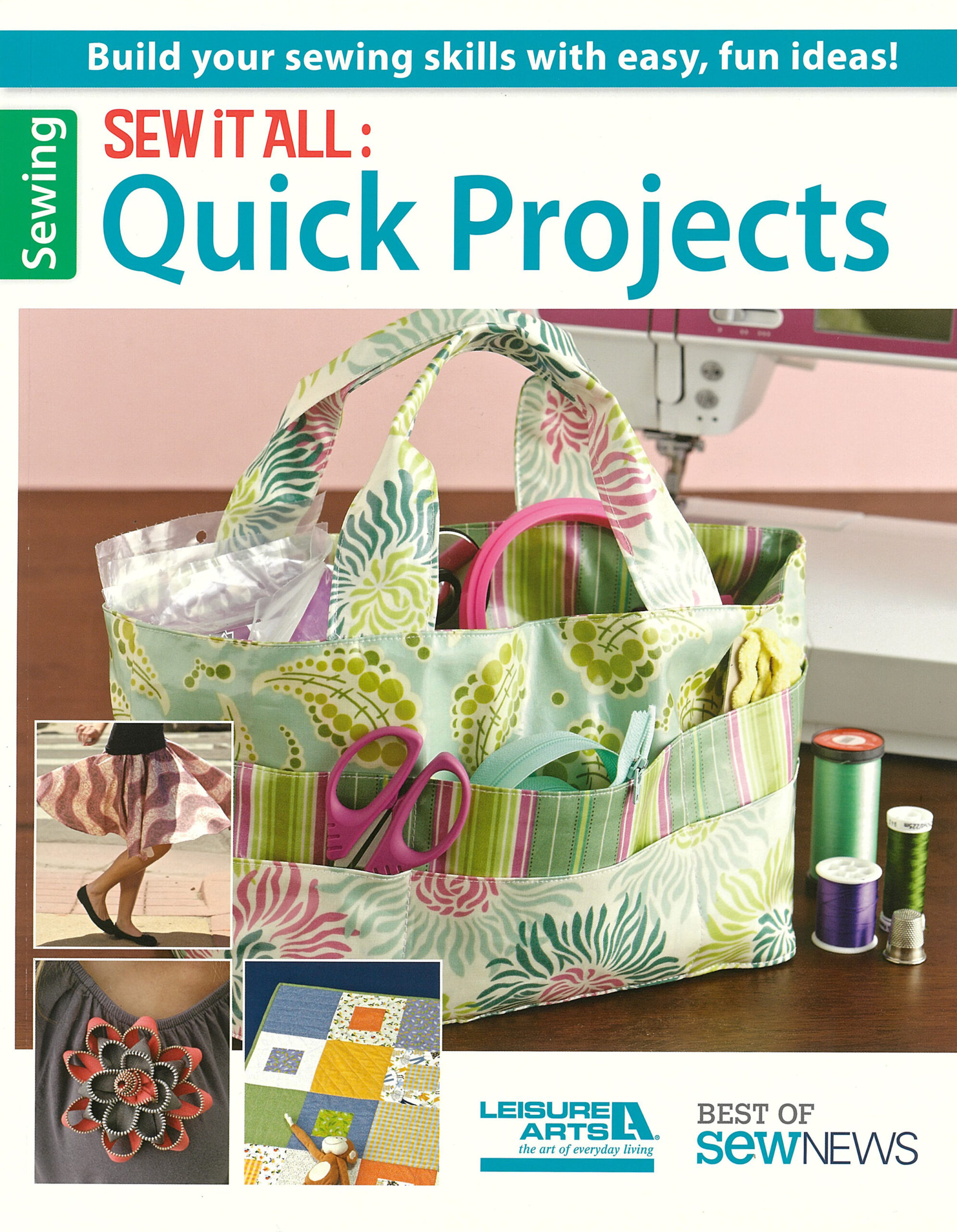 Sew It All Quick Projects