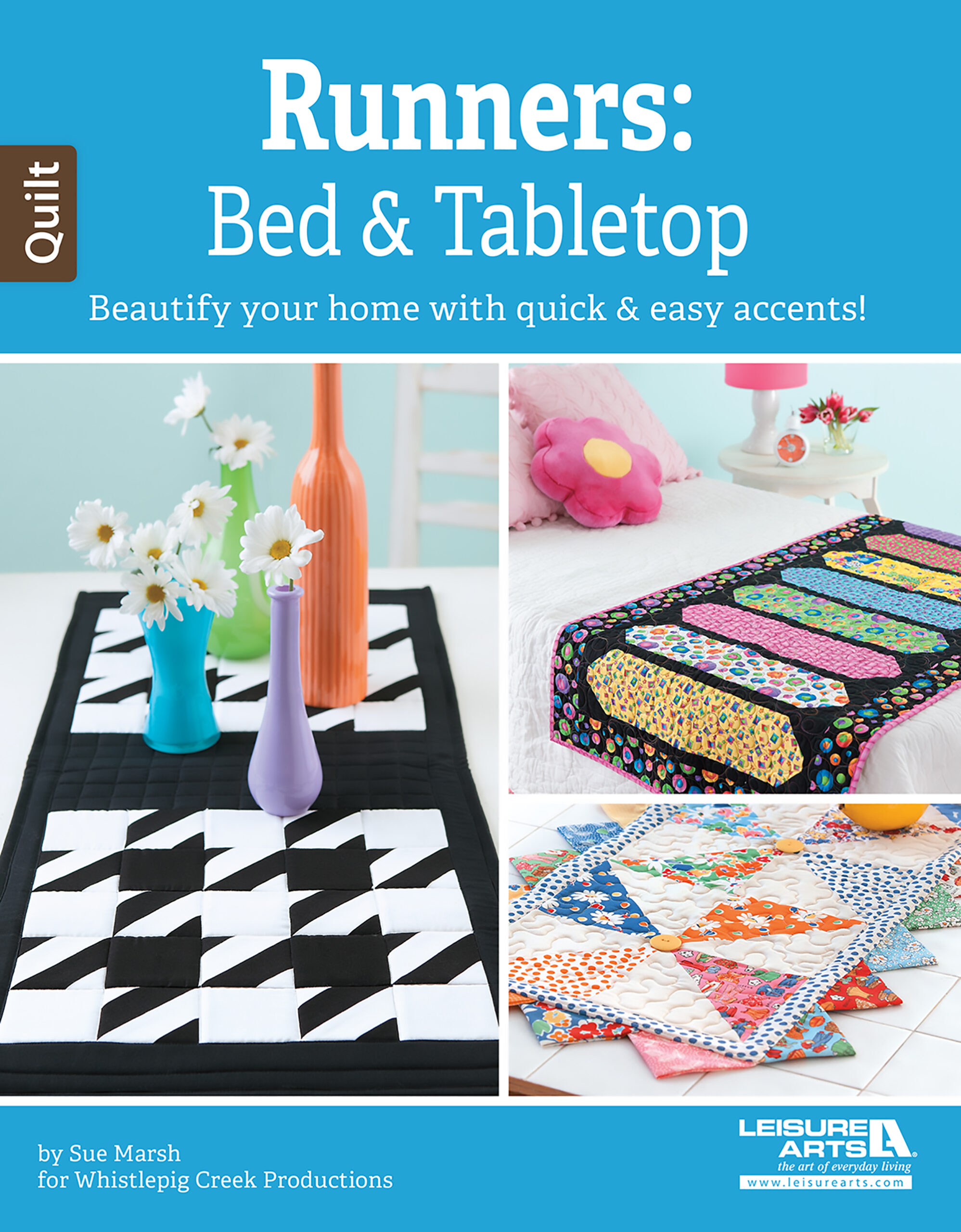 Runners: Bed & Tabletop Quilt