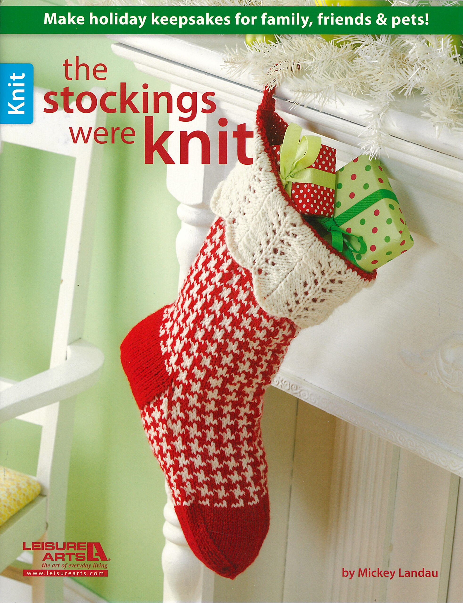 The Stockings Were Knit