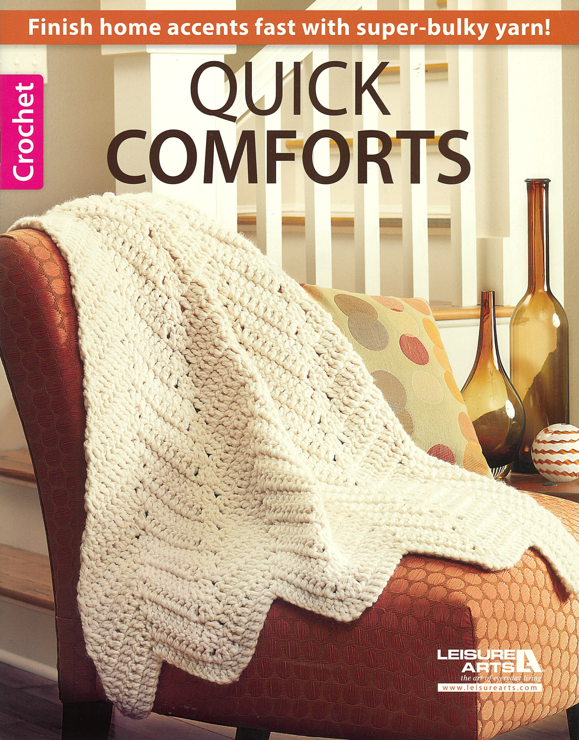 Quick Comforts Crochet