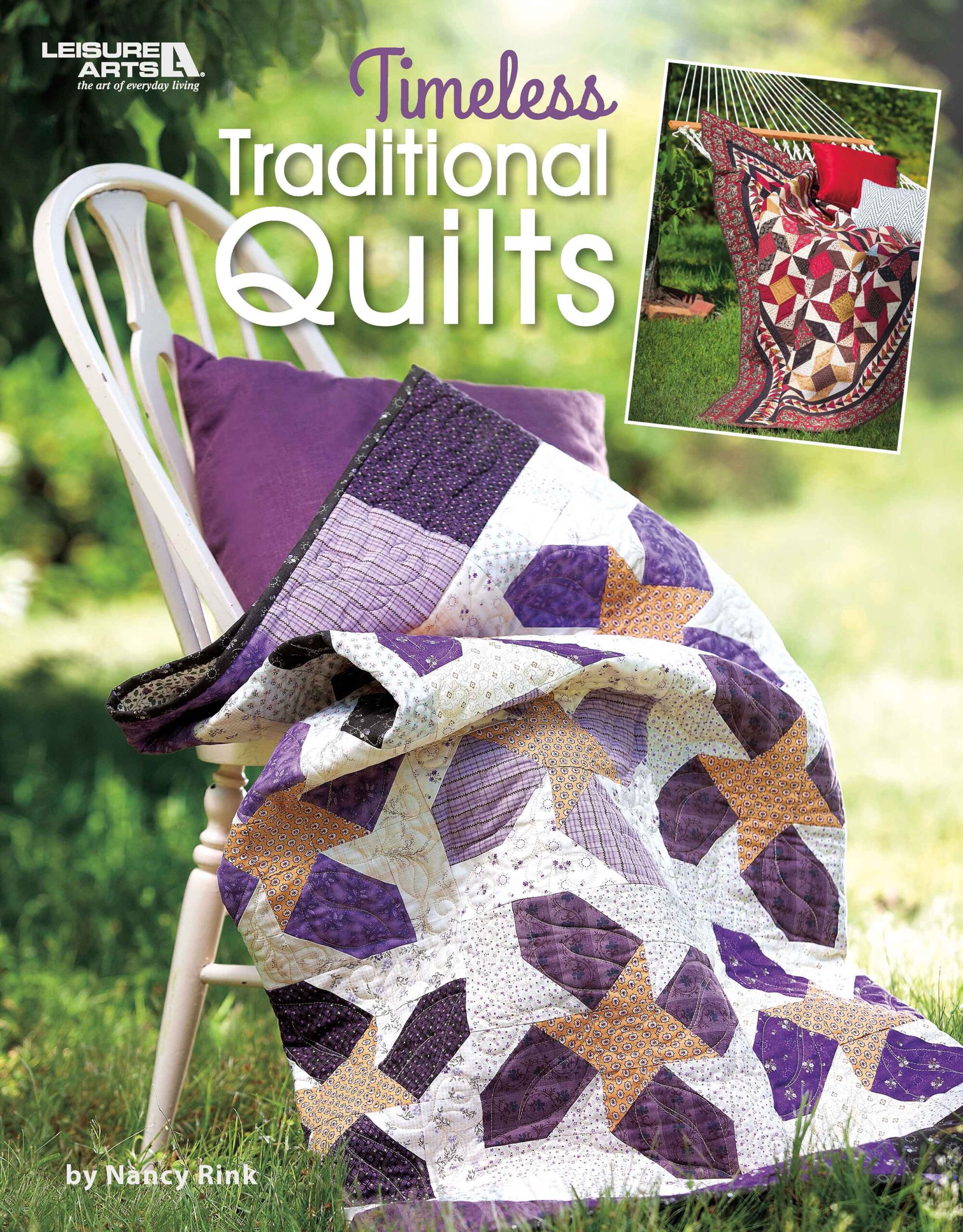 Quilting & Sewing Timeless Traditional Quilts