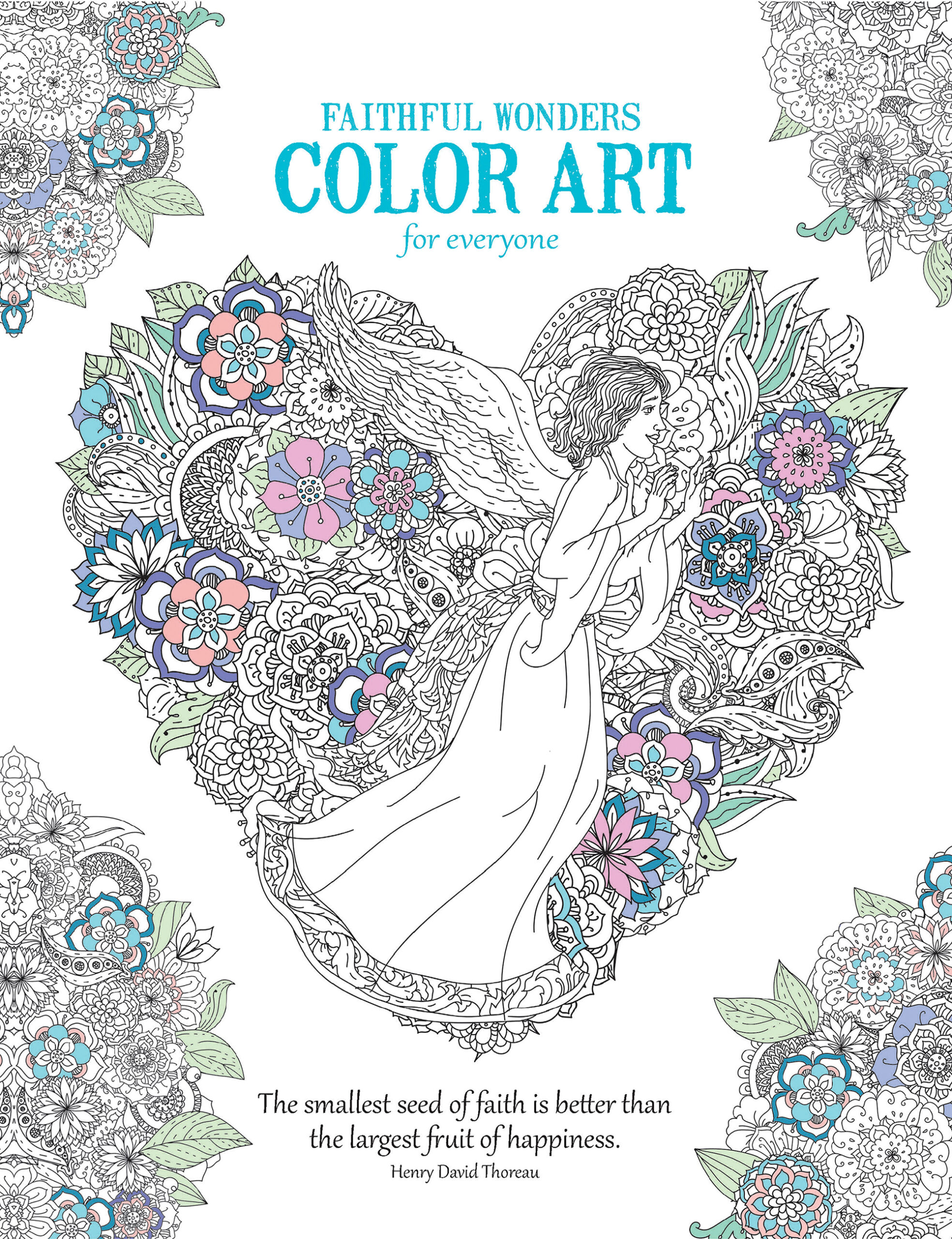 Leisure Arts Coloring Books Faithful Wonders Color Art for Everyone Coloring Book