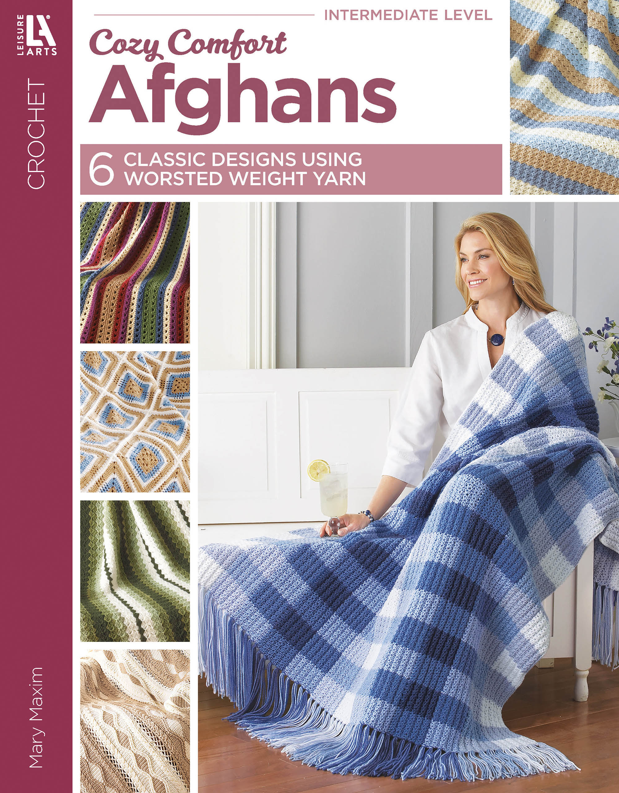 Crochet Cozy Comfort Afghans