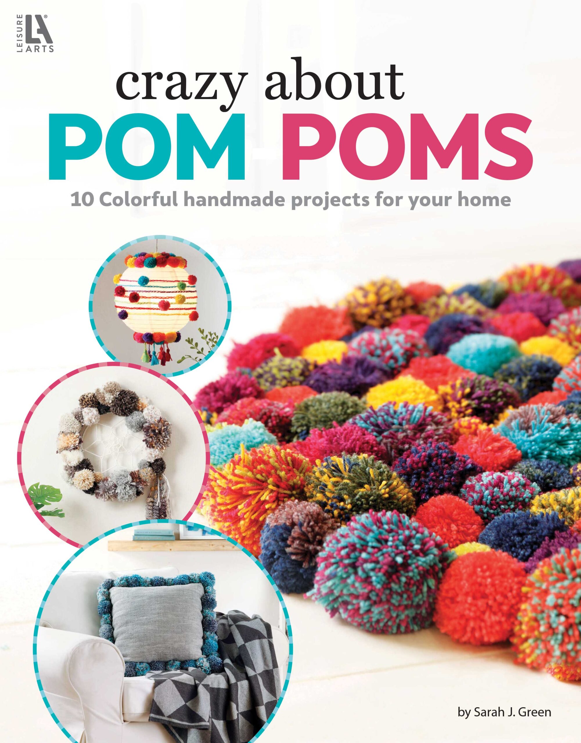 Craft Crazy About Pom Poms