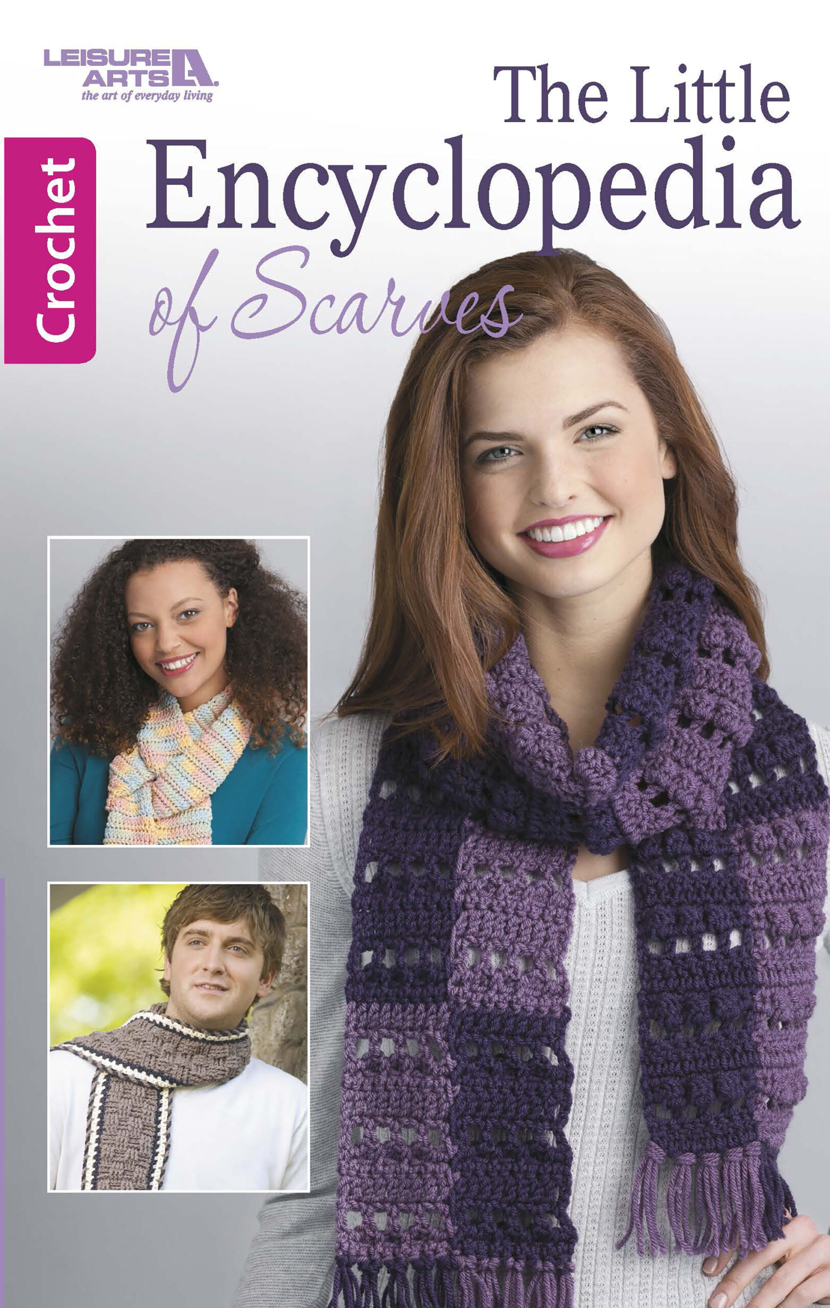 Crochet The Little Encyclopedia Of Scarves