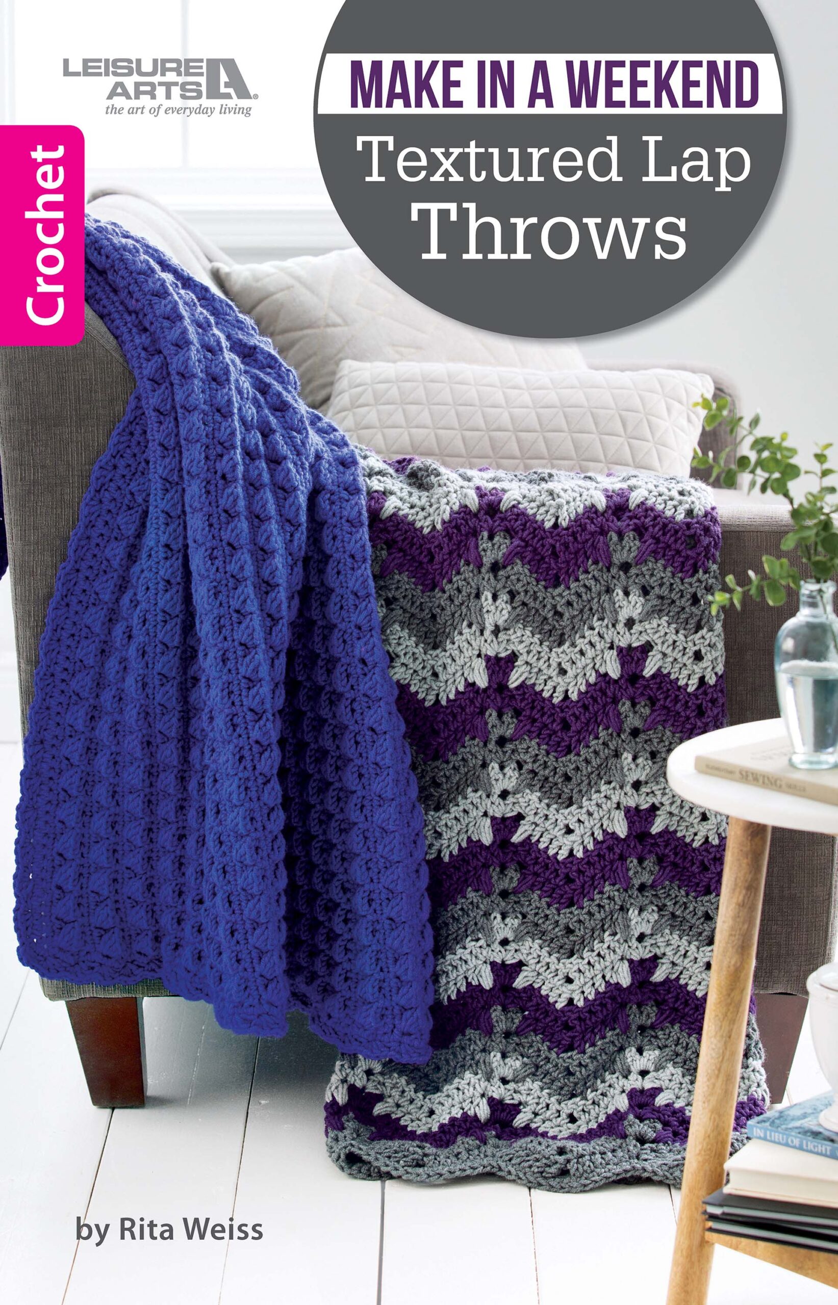 Make in a Weekend Textured Lap Throws Crochet
