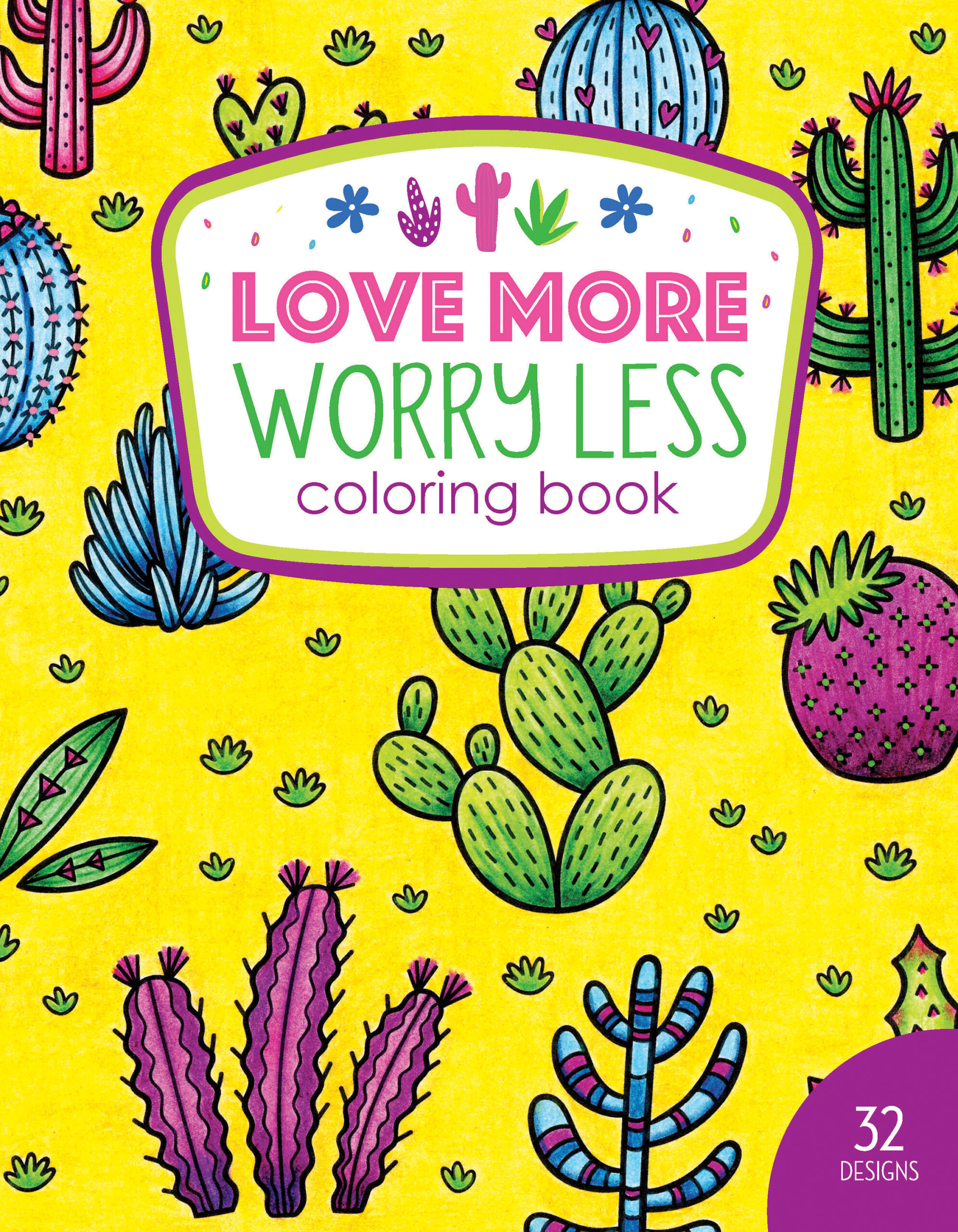 Love More Worry Less