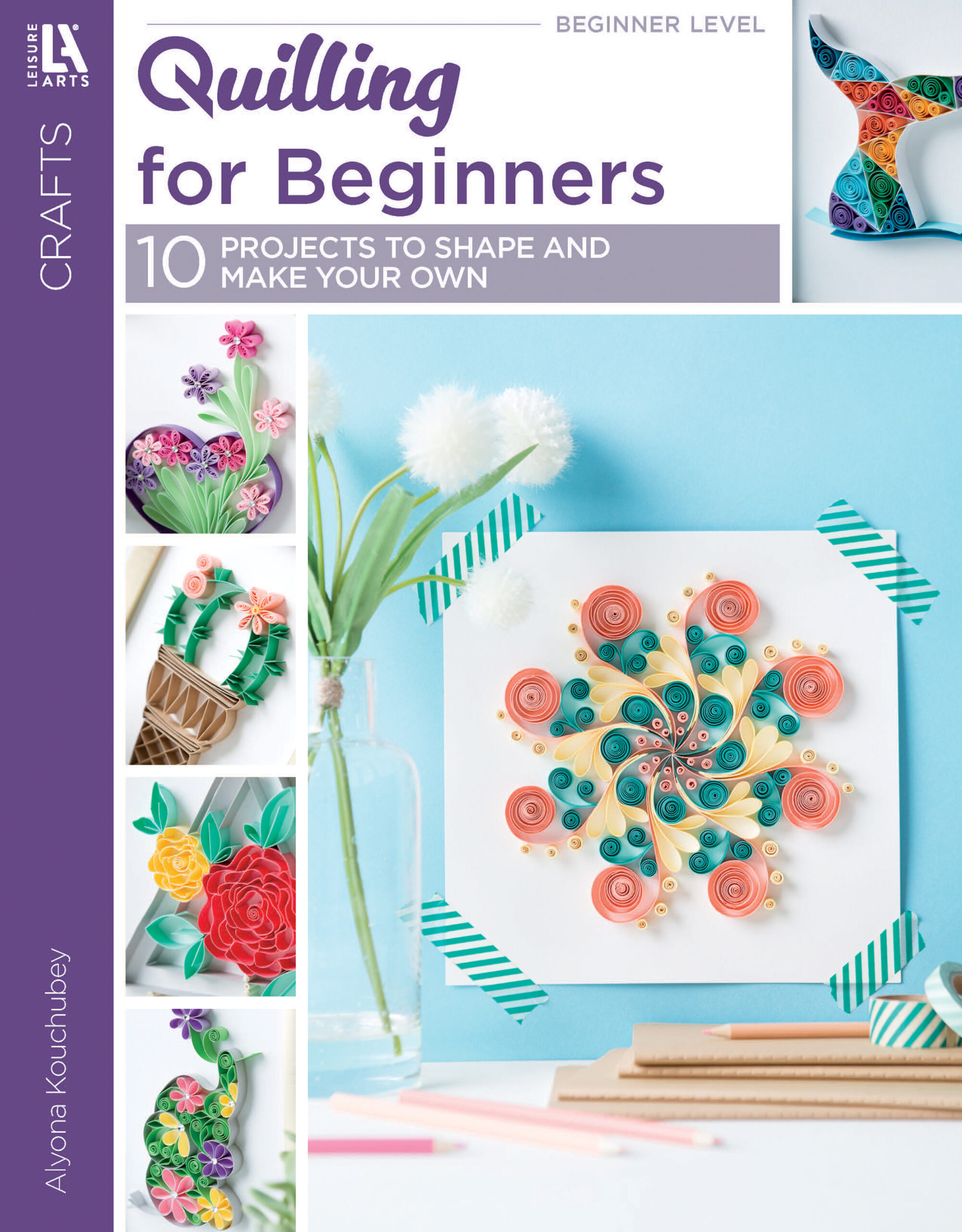 Crafts Quilling for Beginners
