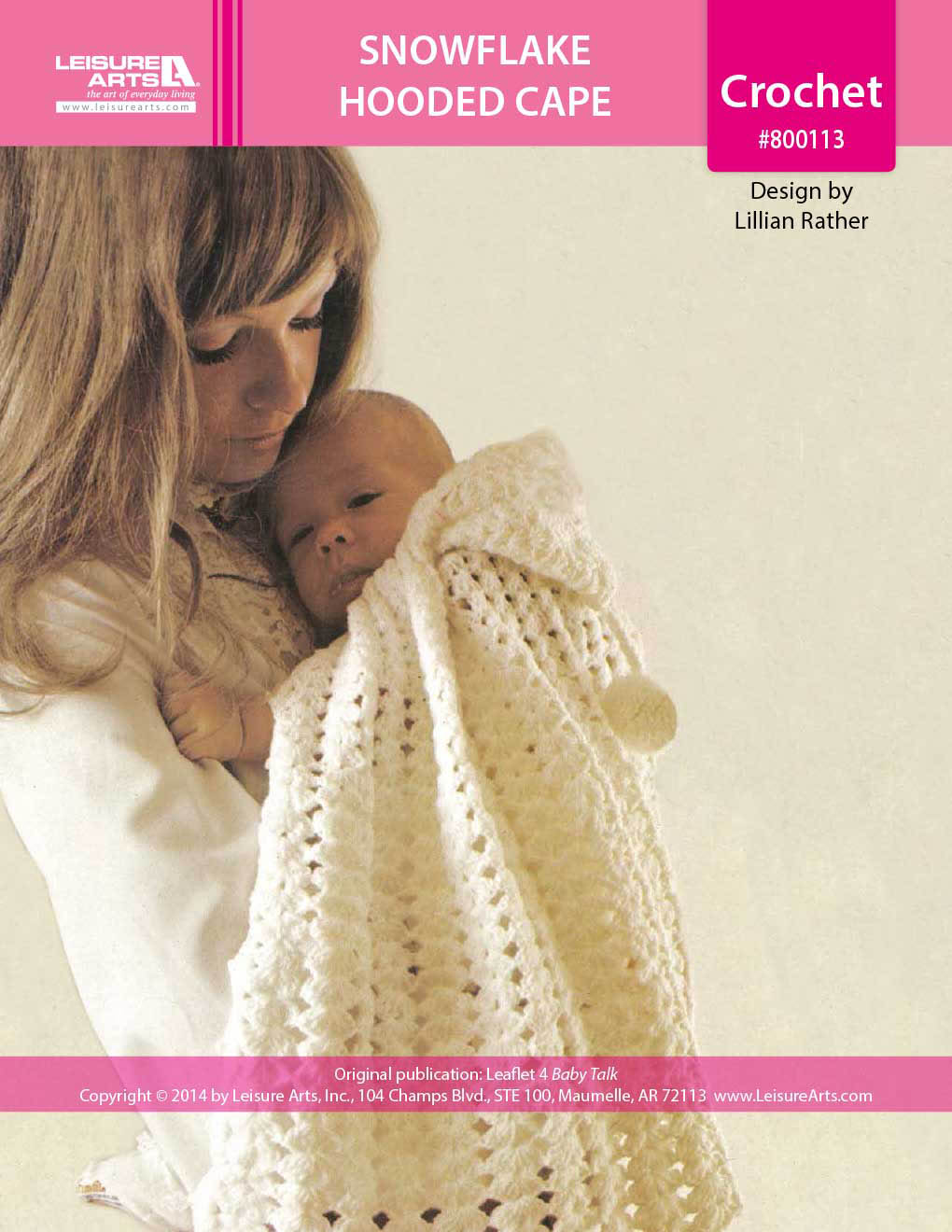 Leisure Arts Leaflet 4 Baby Talk Snowflake Hooded Cape Crochet ePattern