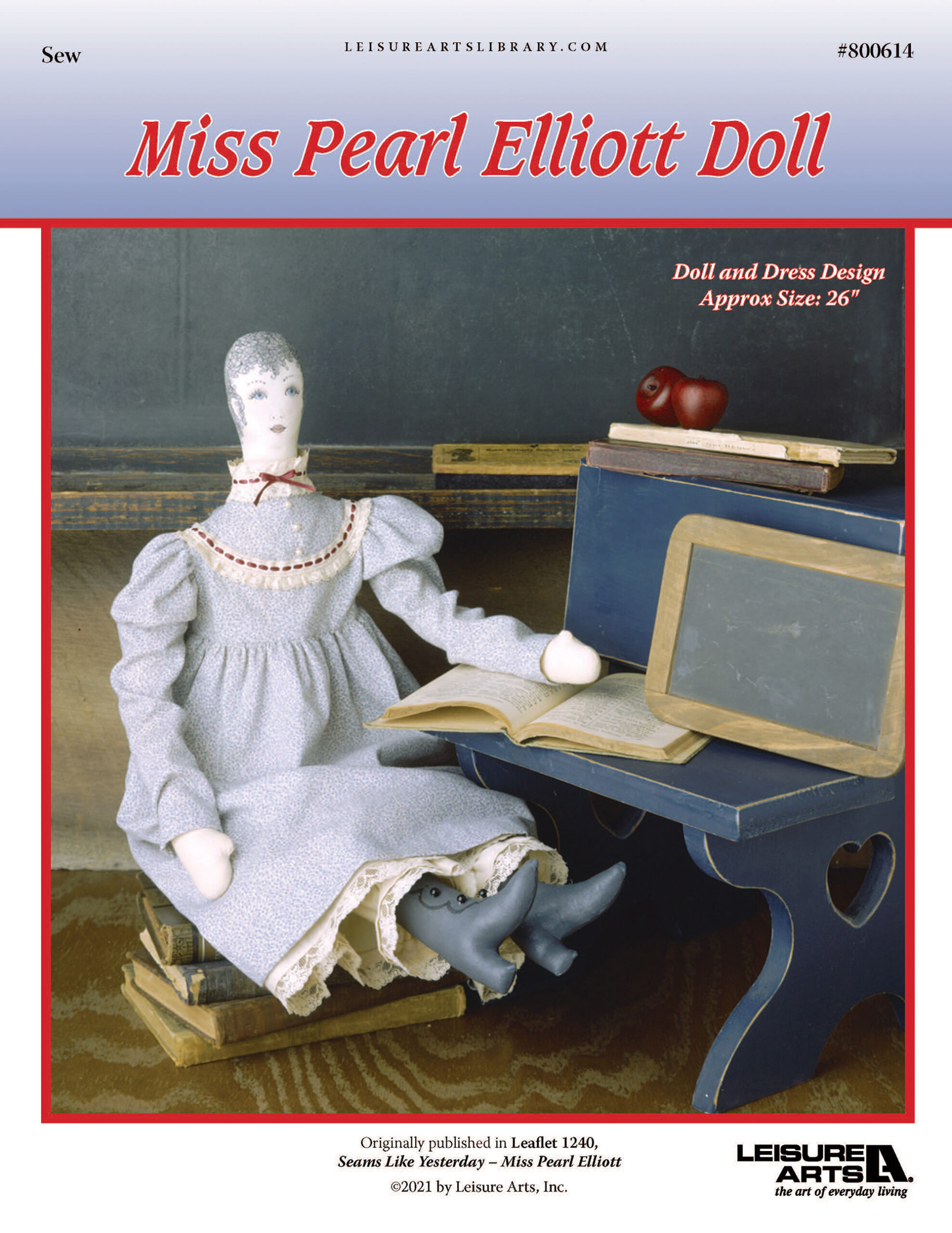 Leisure Arts Martha Louise Seams Like Yesterday Miss Pearl Elliott Doll Sewing ePattern