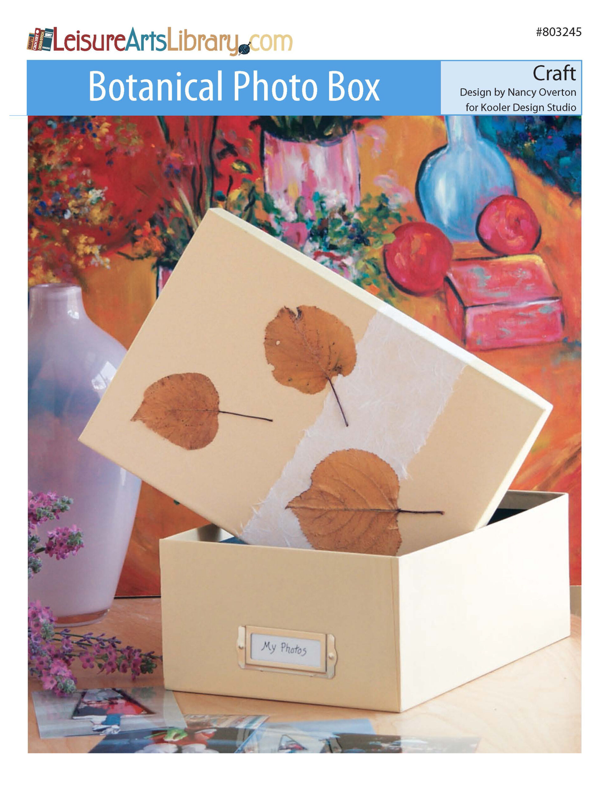 Leisure Arts Natures Expressions Botanical Photo Box Craft ePattern
