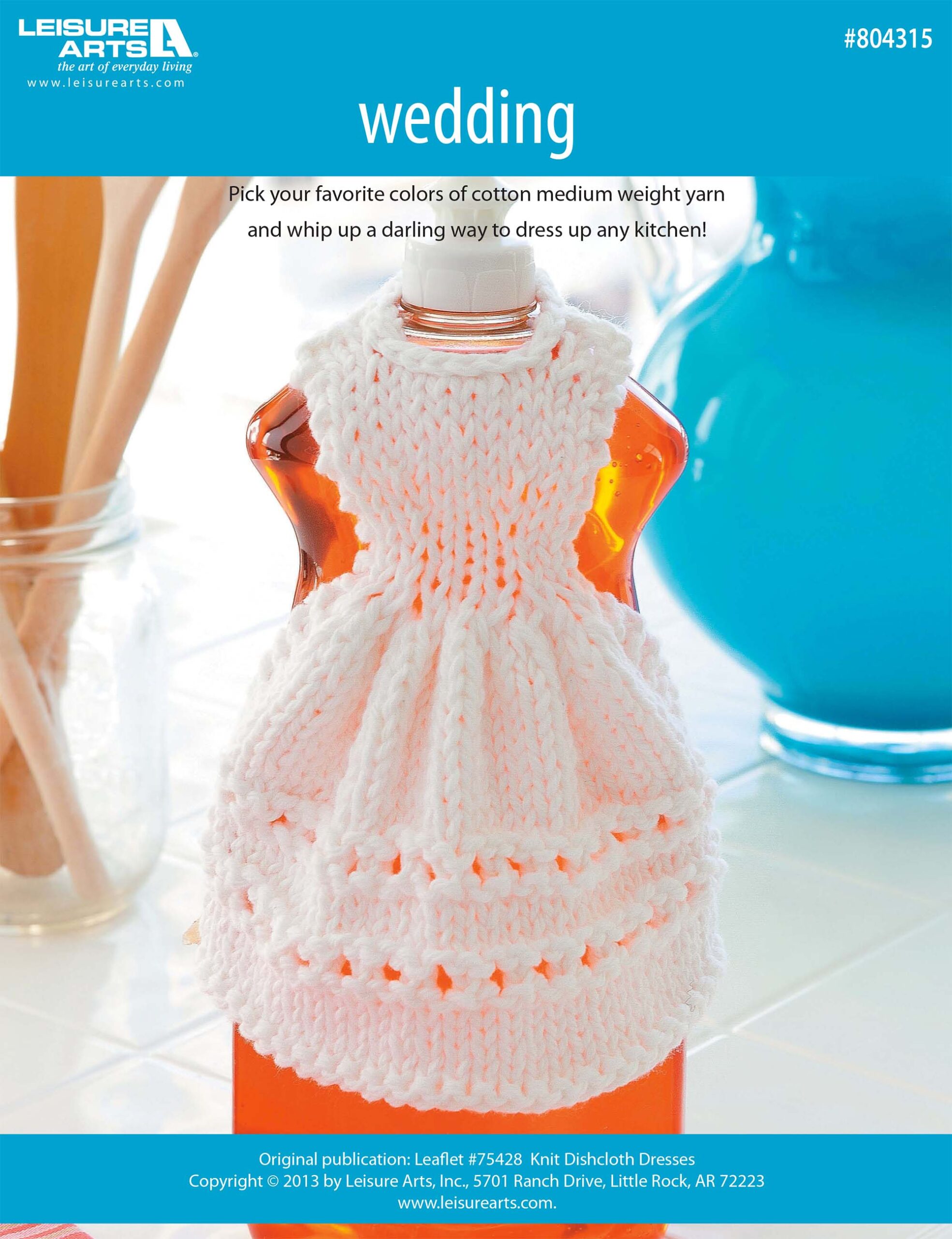 Leisure Arts Dishcloth Dresses Wedding Day Knit ePattern