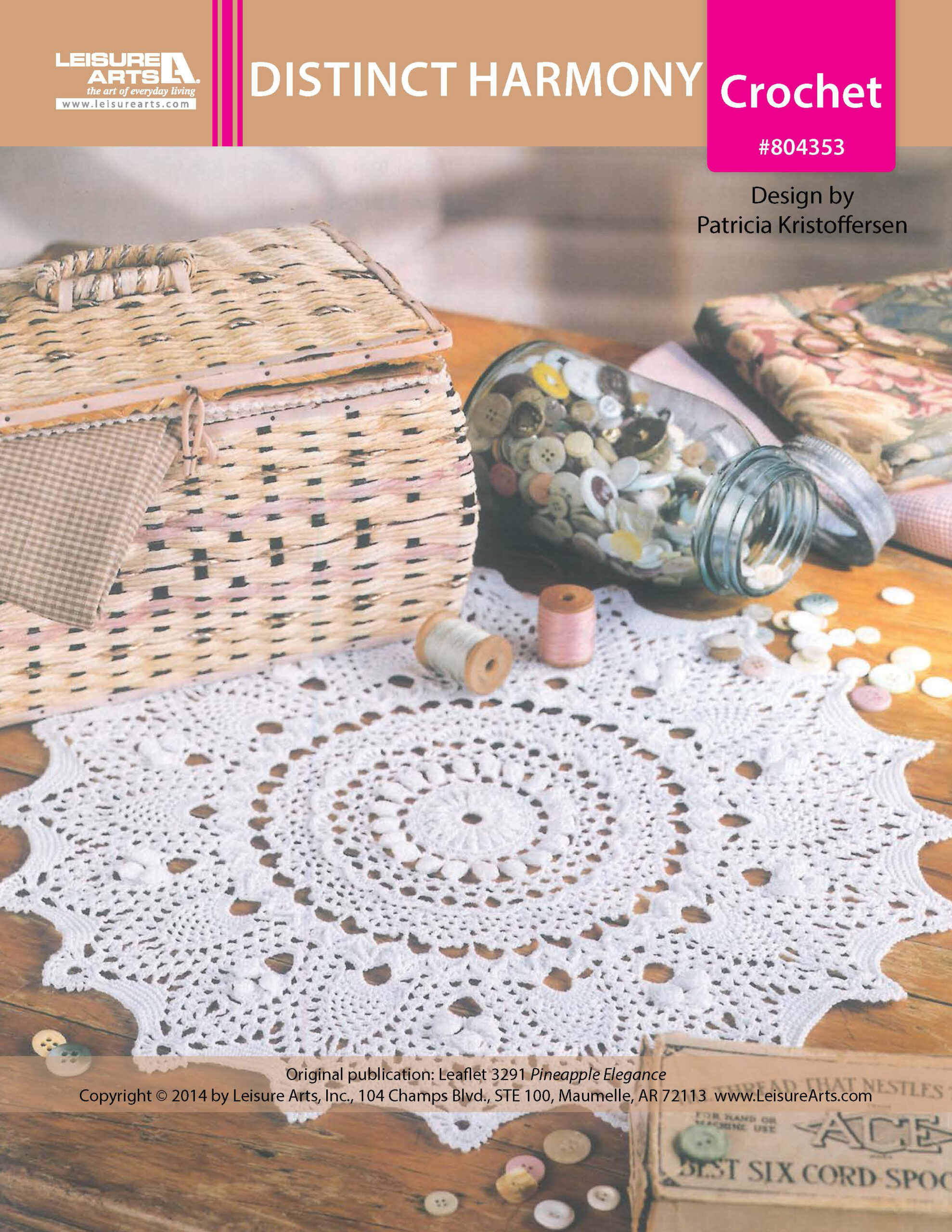 Leisure Arts Pineapple Elegance Distinct Harmony Doily Crochet ePattern