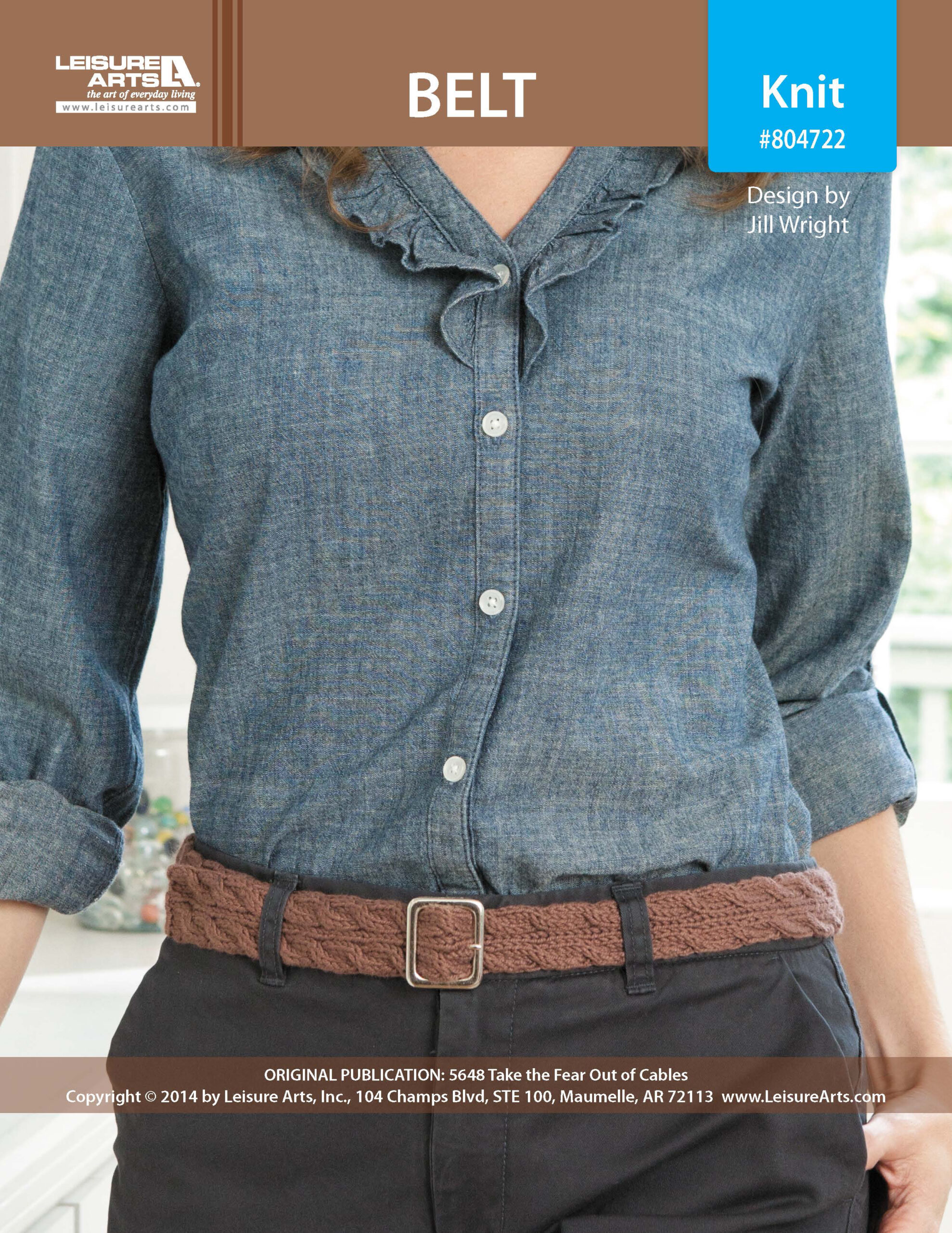 Leisure Arts Take The Fear Out Of Cables Belt Knit ePattern