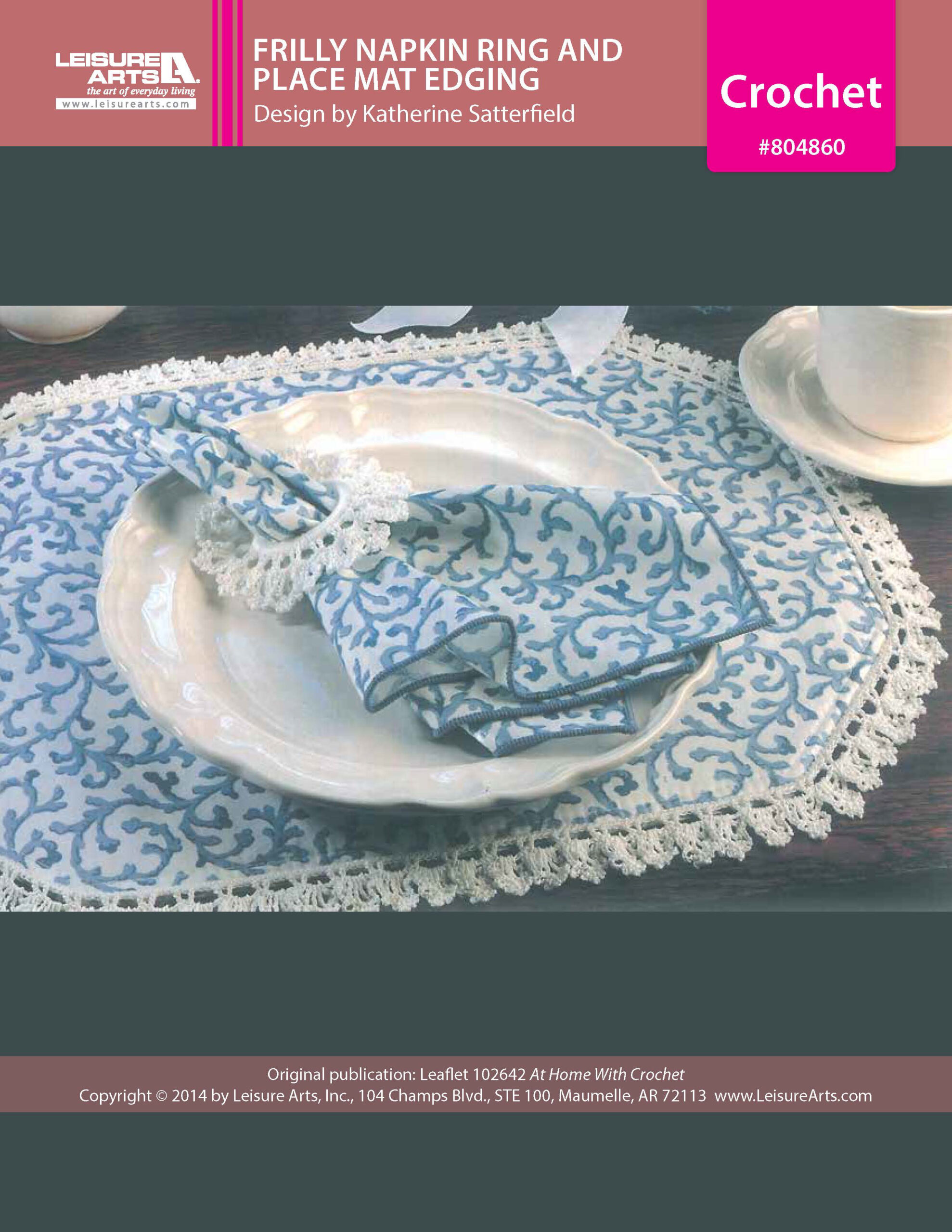 Leisure Arts Home With Crochet Frilly Napkin Ring and Place Mat Edging ePattern