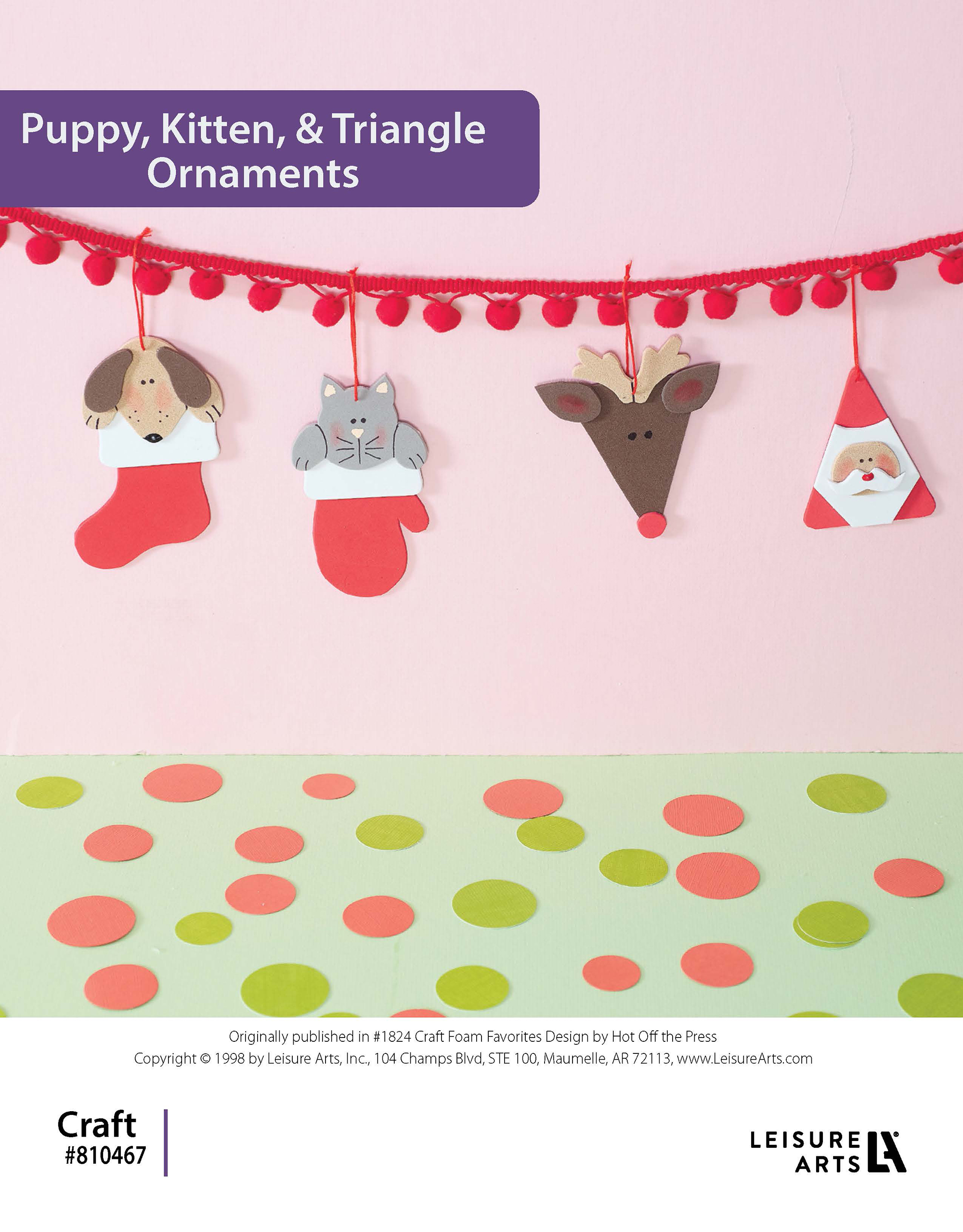 Craft Foam Favorites Puppy Kitten Triangle Ornamnts ePattern